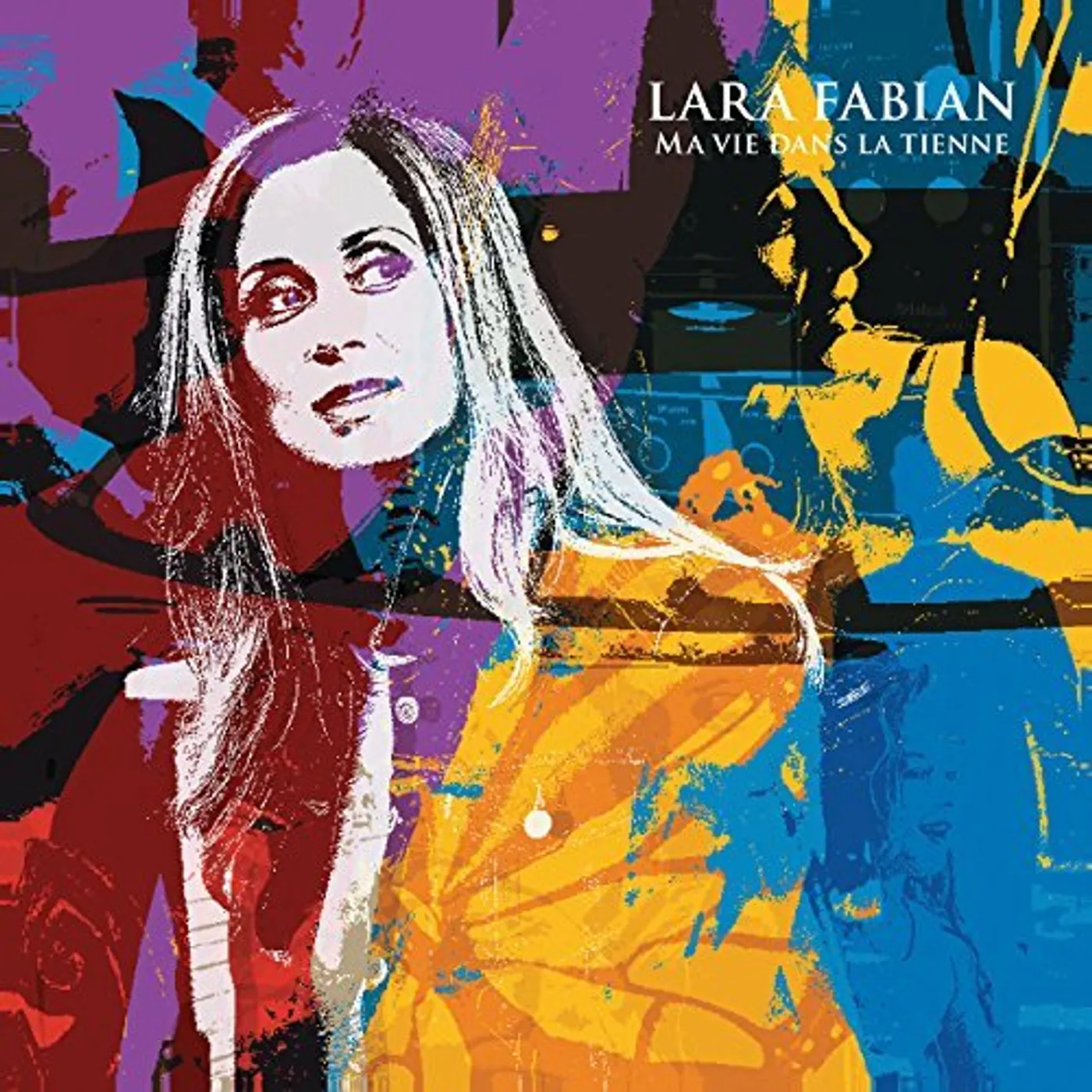 Lara Fabian MA VIE DANS LA TIENNE CD
