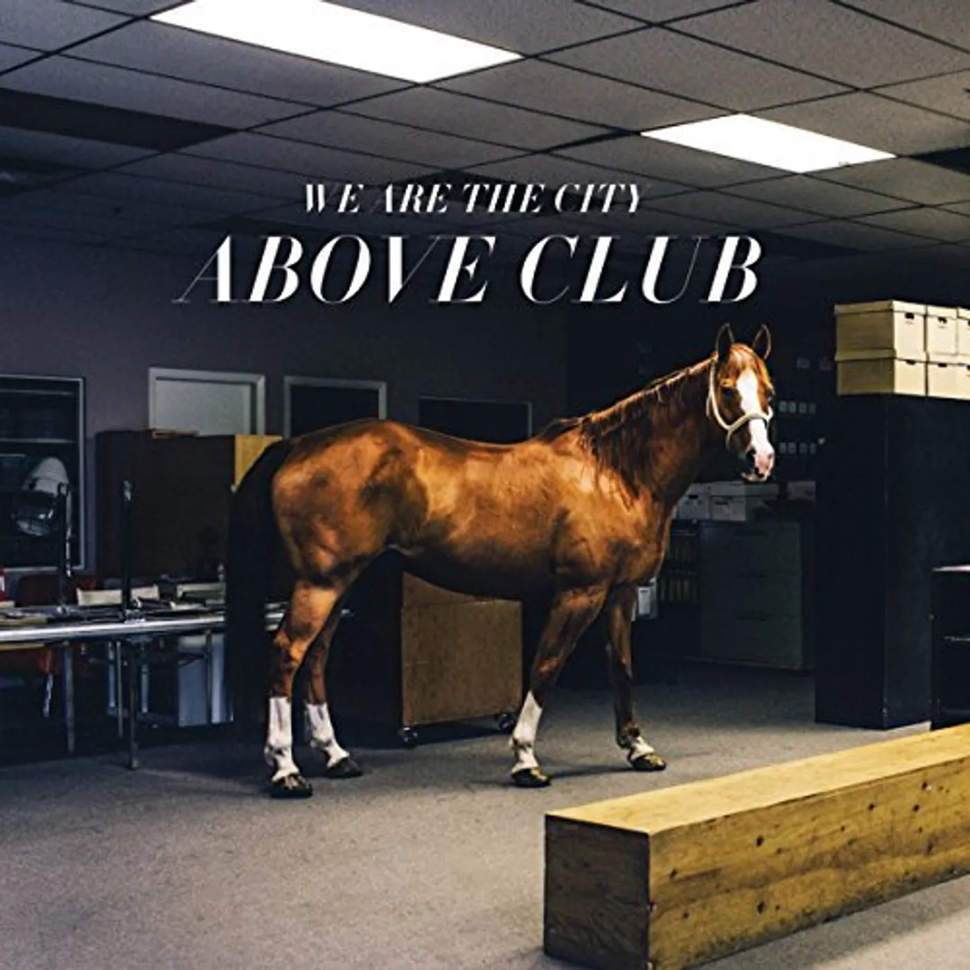 We Are The City Above Club Vinyl Record