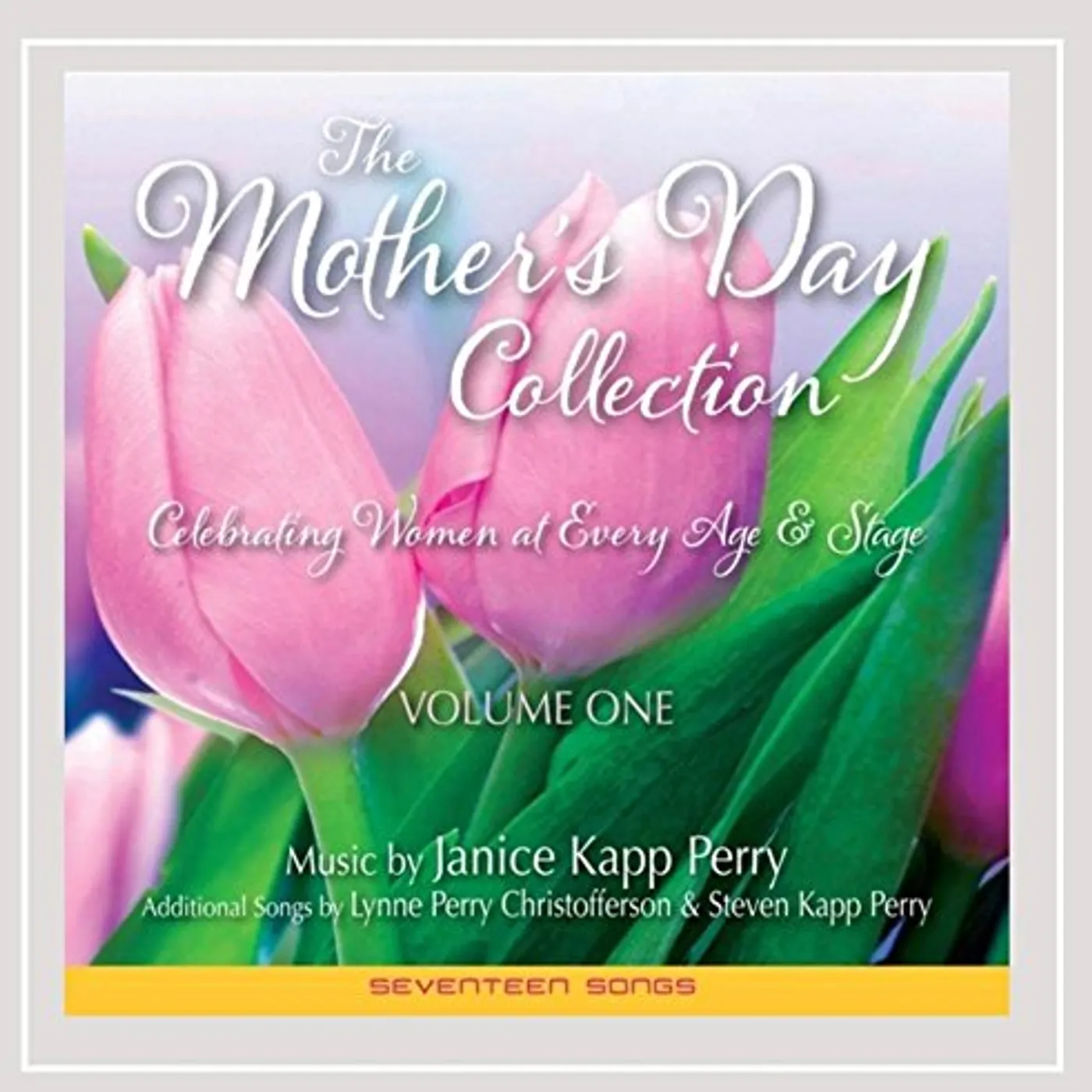 Janice Kapp Perry MOTHER'S DAY COLLECTION 1 CD