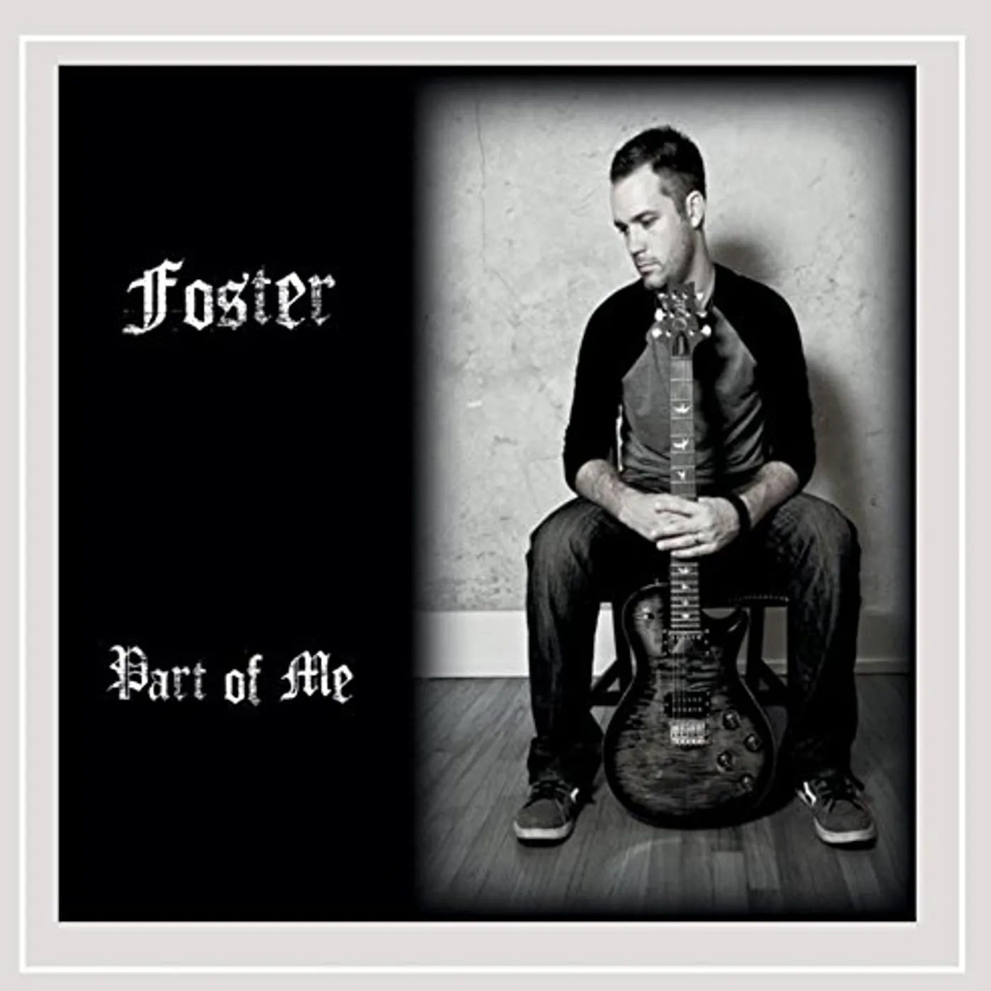 Foster PART OF ME CD
