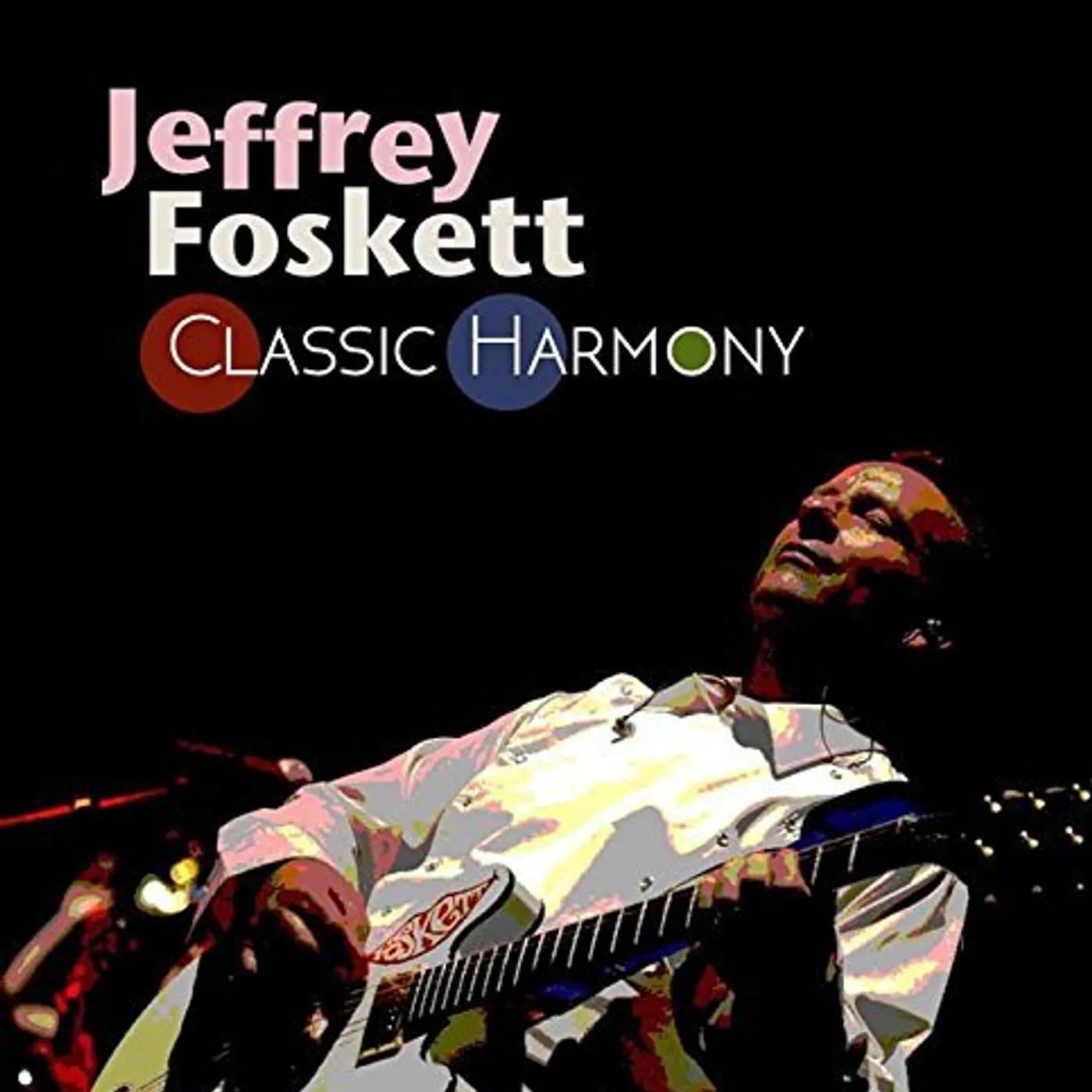 Jeffrey Foskett CLASSIC HARMONY CD