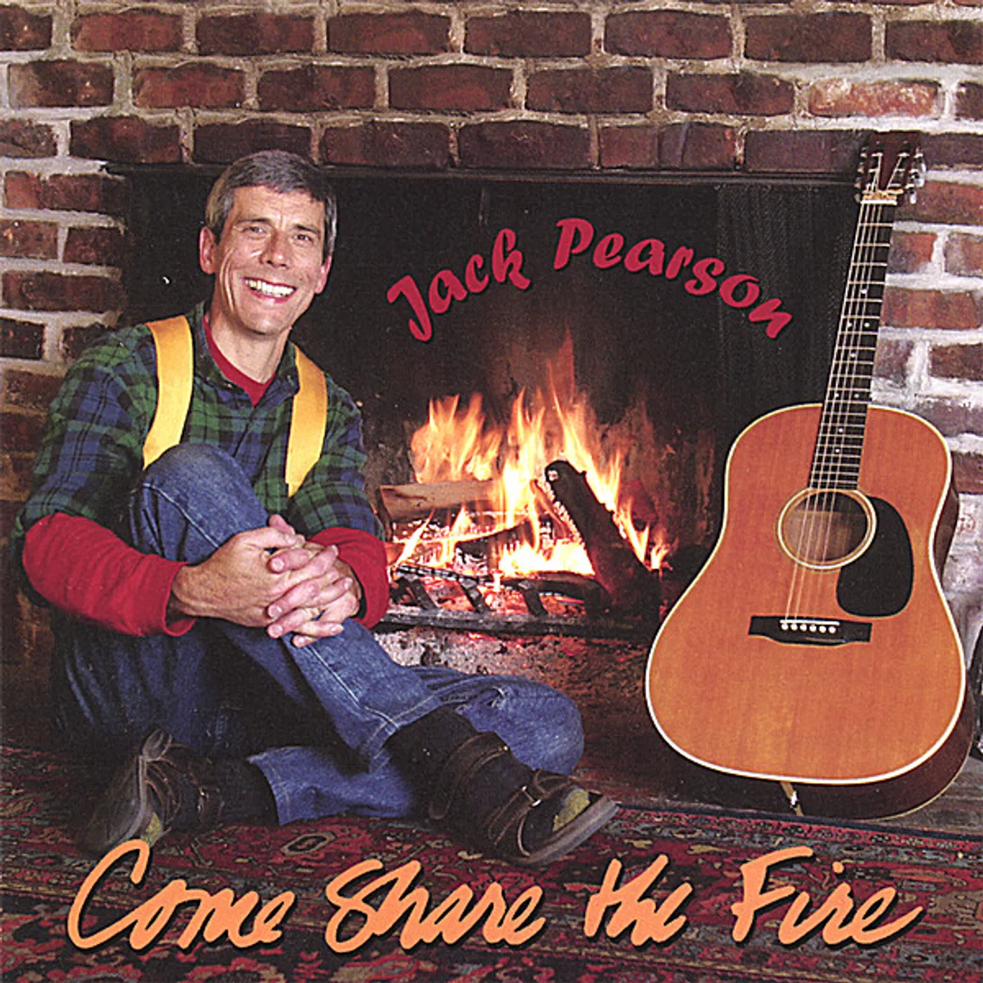Jack Pearson COME SHARE THE FIRE CD