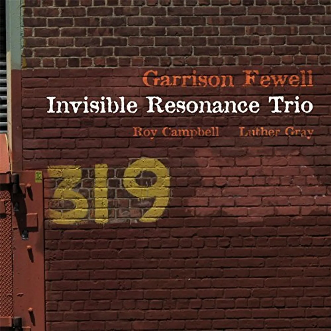 Garrison Fewell INVISIBLE RESONANCE TRIO CD