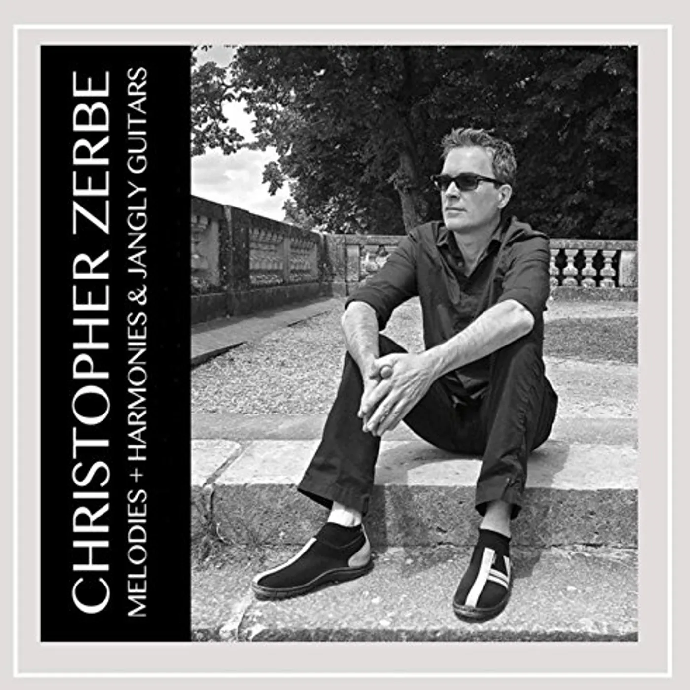 Christopher Zerbe MELODIES & HARMONIES & JANGLY GUITARS CD