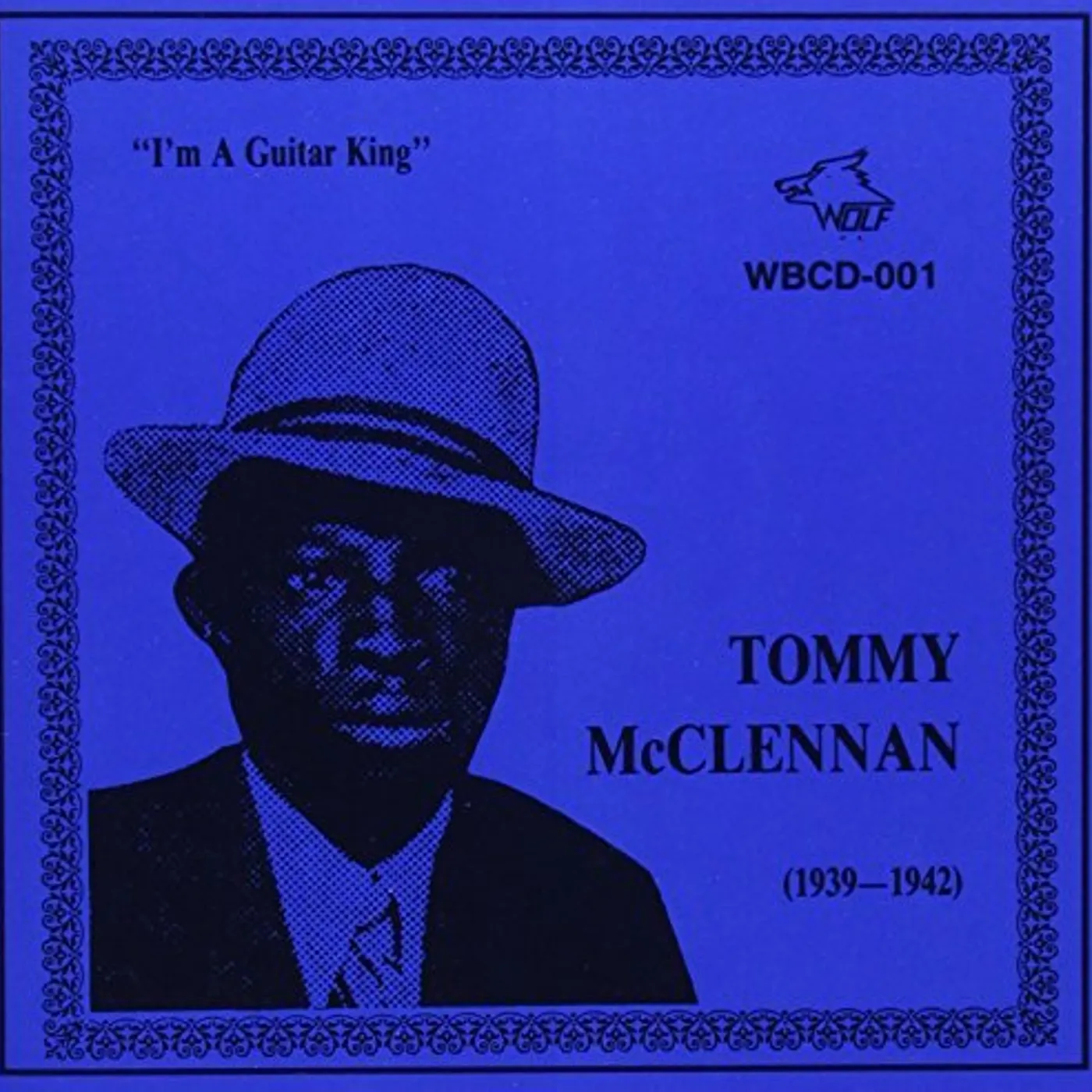 Tommy McClennan I'M A GUITAR KING (1939-42) CD