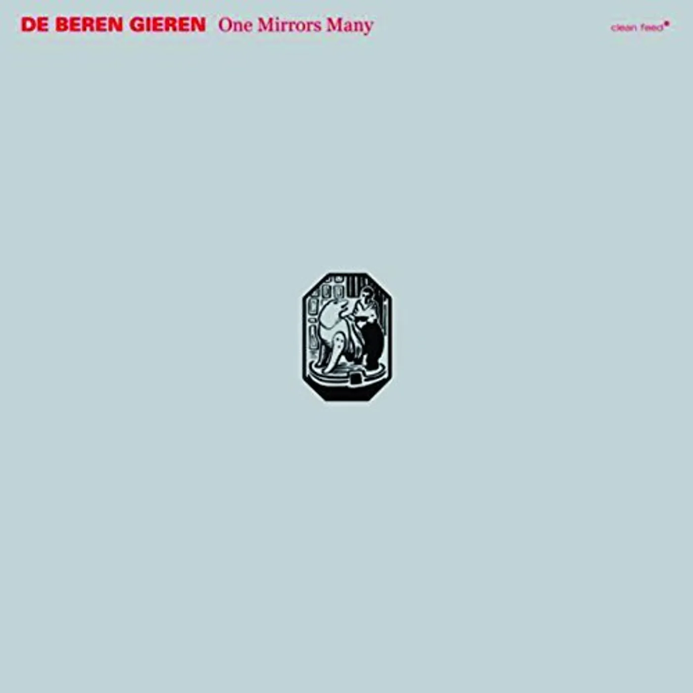 De Beren Gieren ONE MIRRORS MANY CD