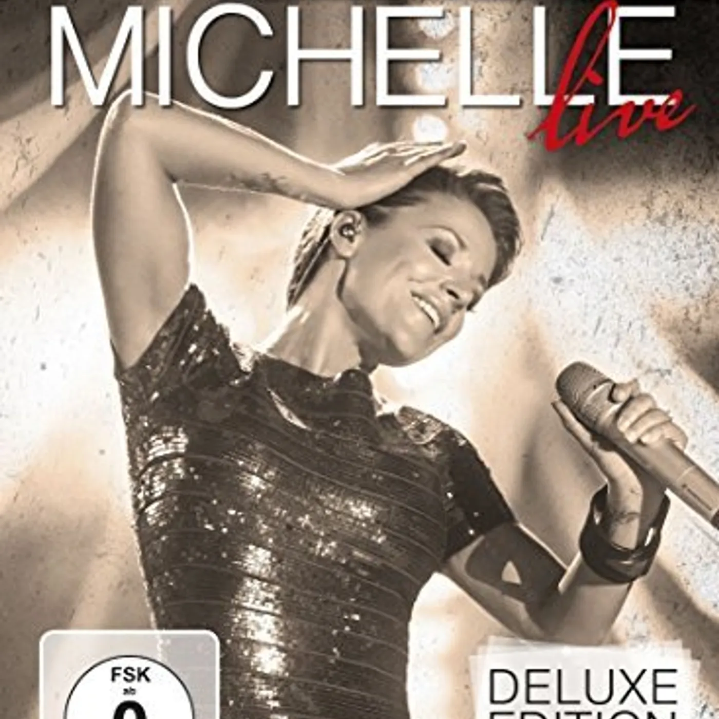 Michelle DIE ULTIMATIVE LIVE CD
