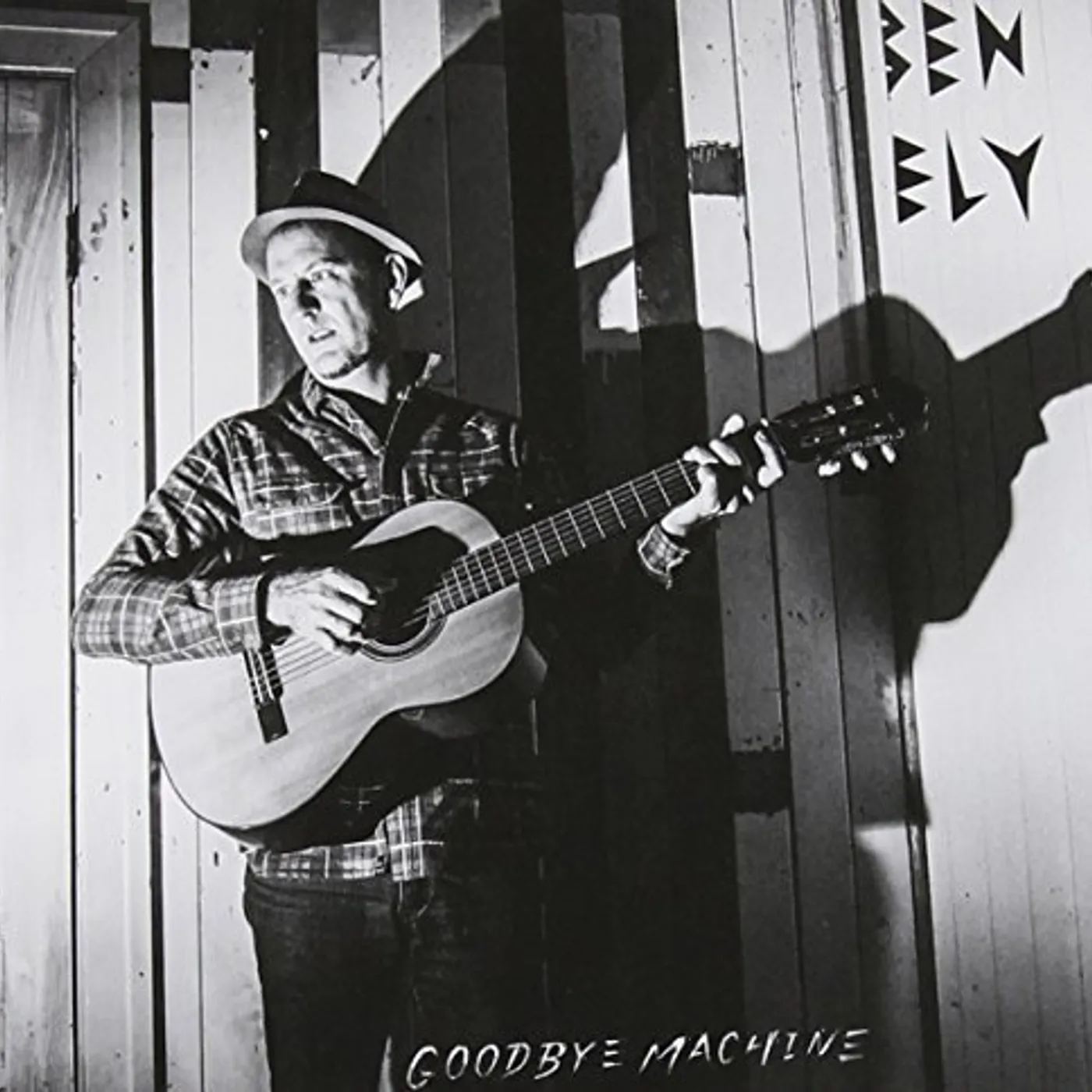 Ben Ely GOODBYE MACHINE CD