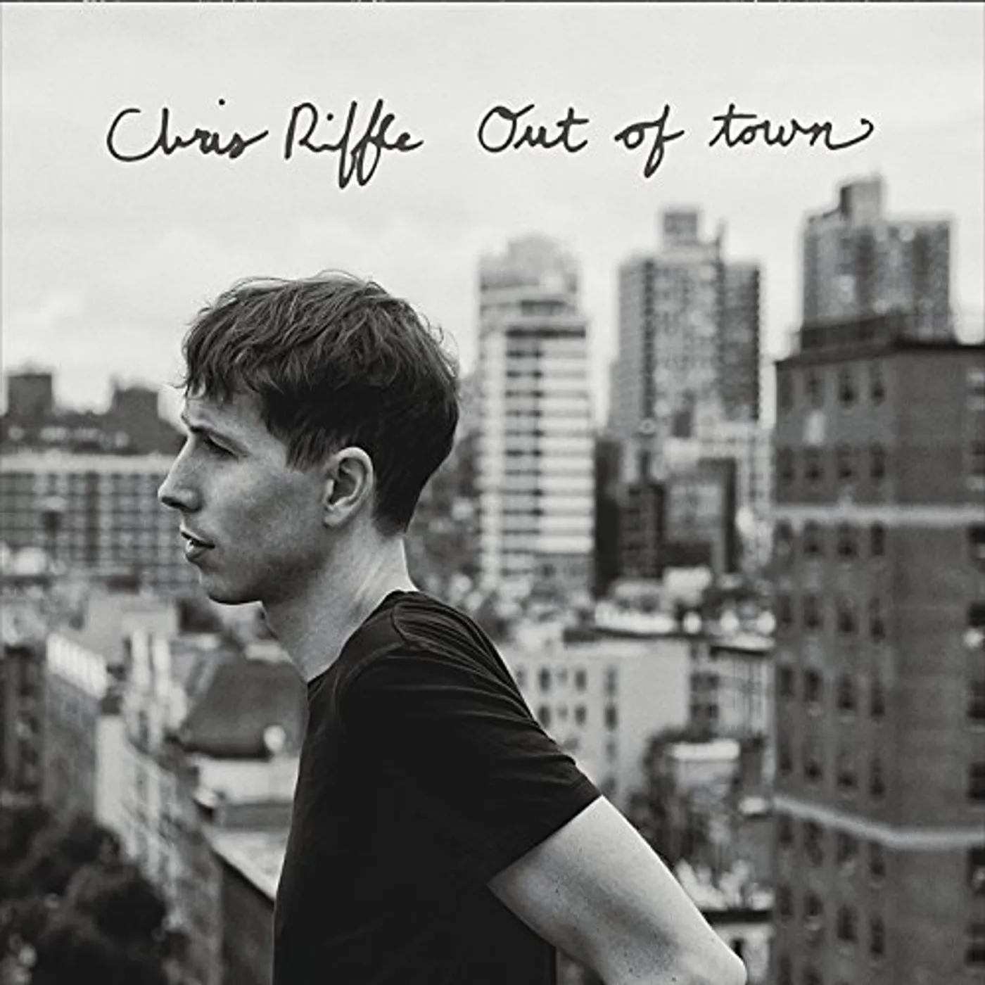 Chris Riffle OUT OF TOWN CD