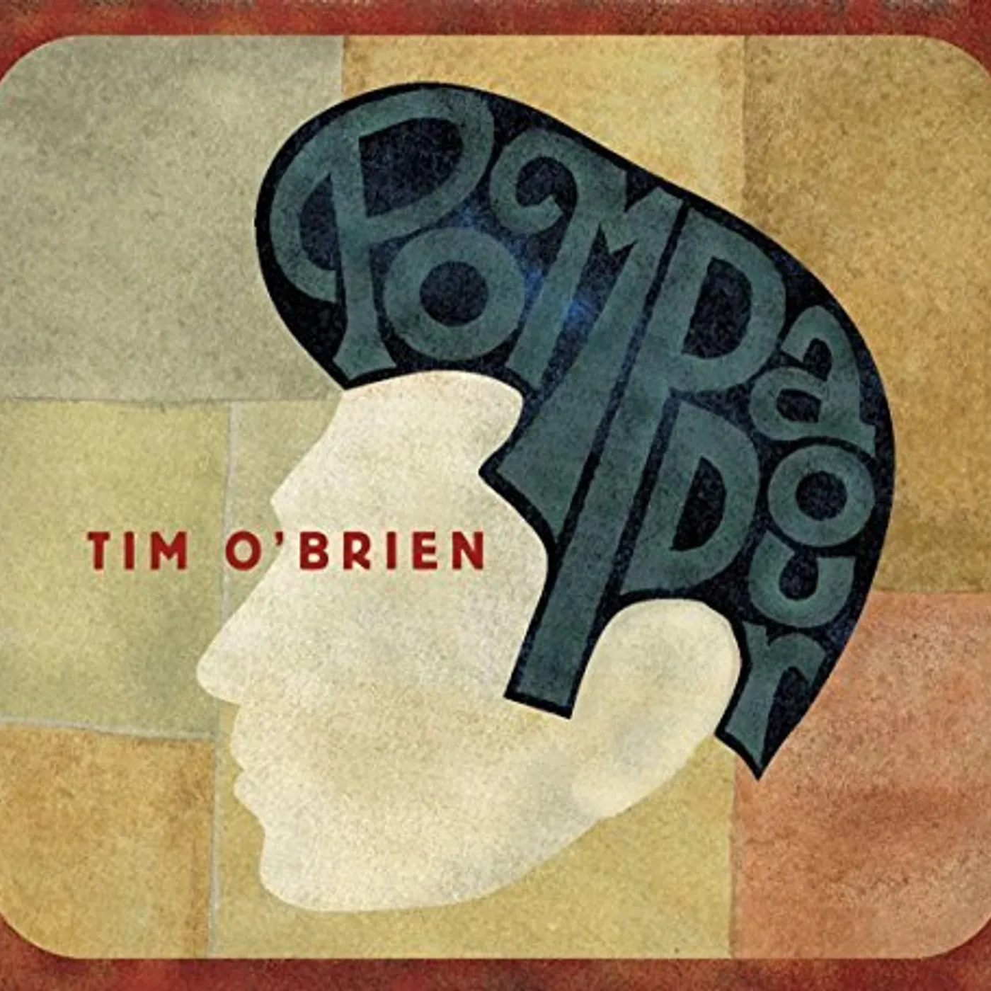 Tim O'Brien POMPADOUR CD