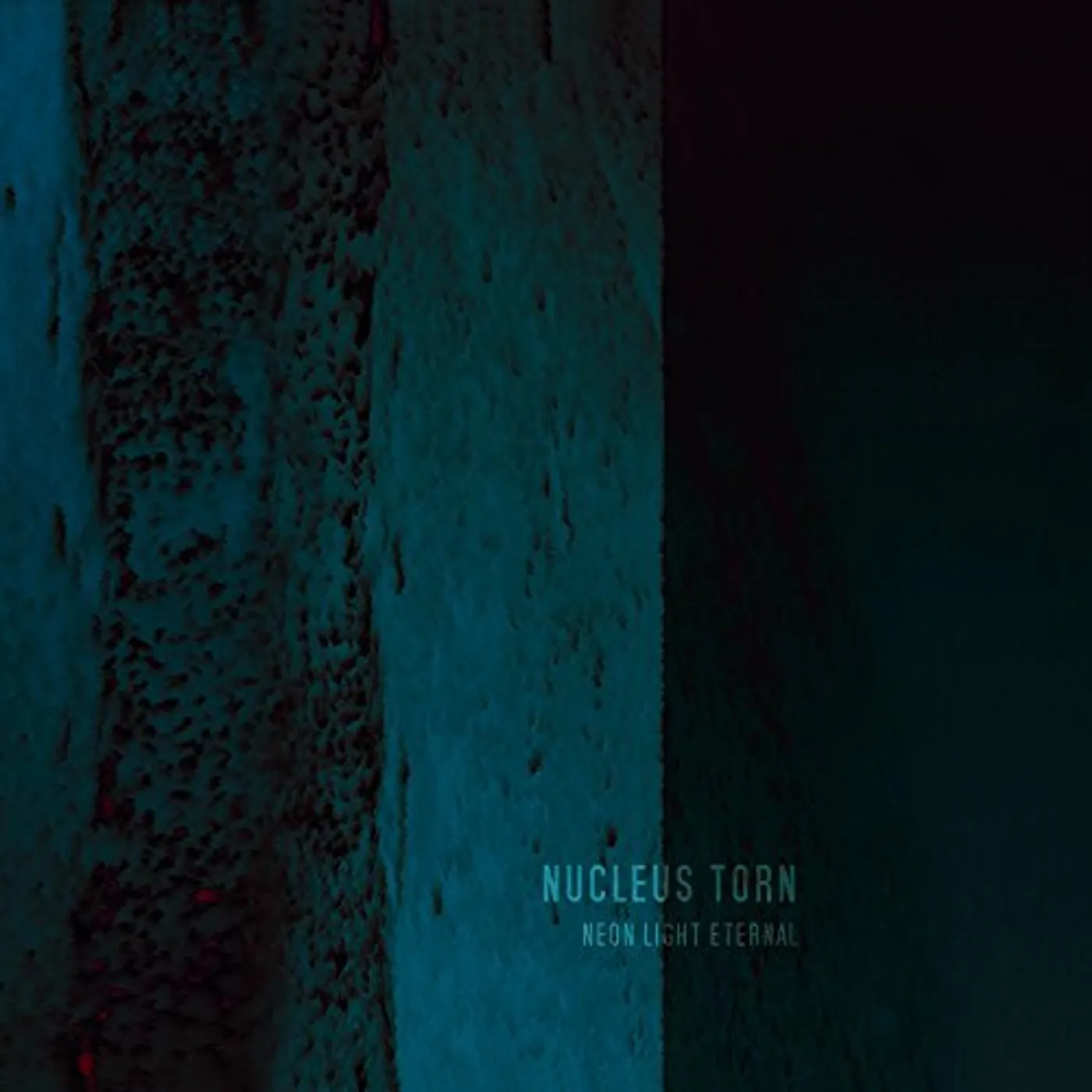Nucleus Torn NEON LIGHT ETERNAL CD