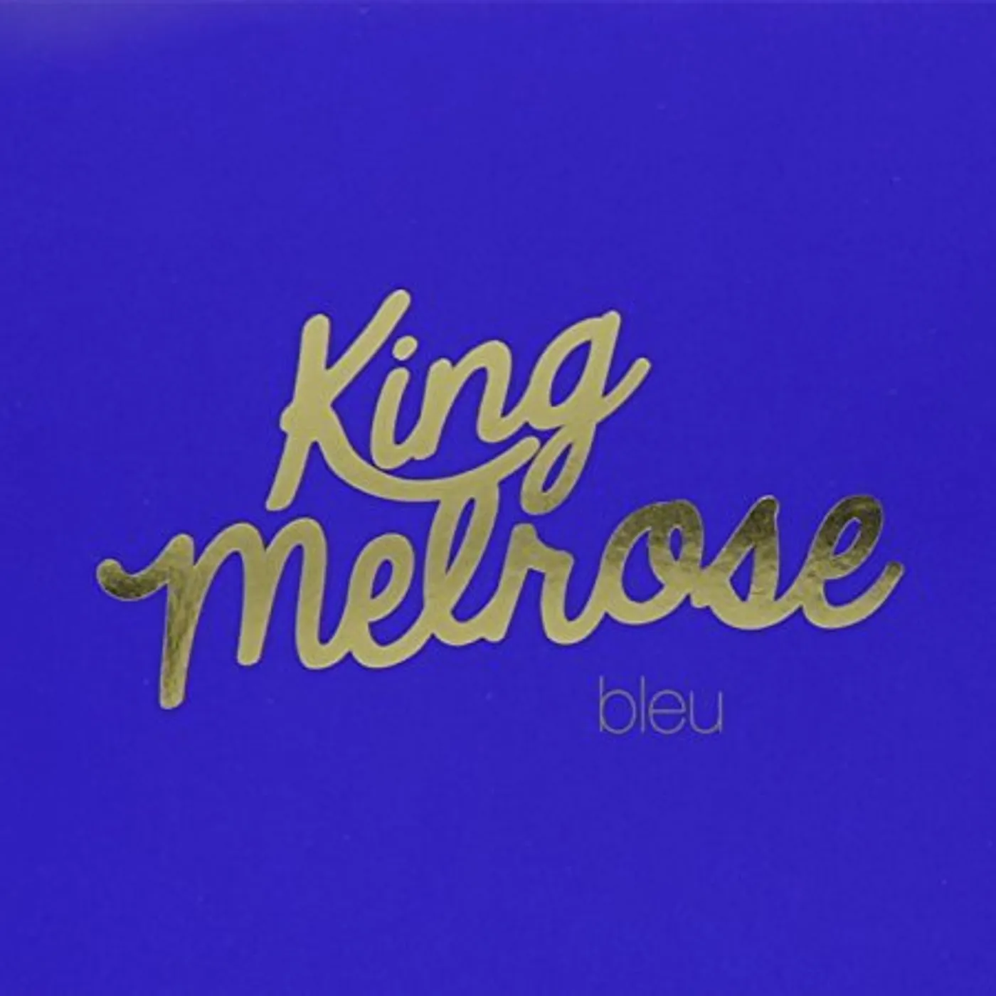 King Melrose BLEU CD