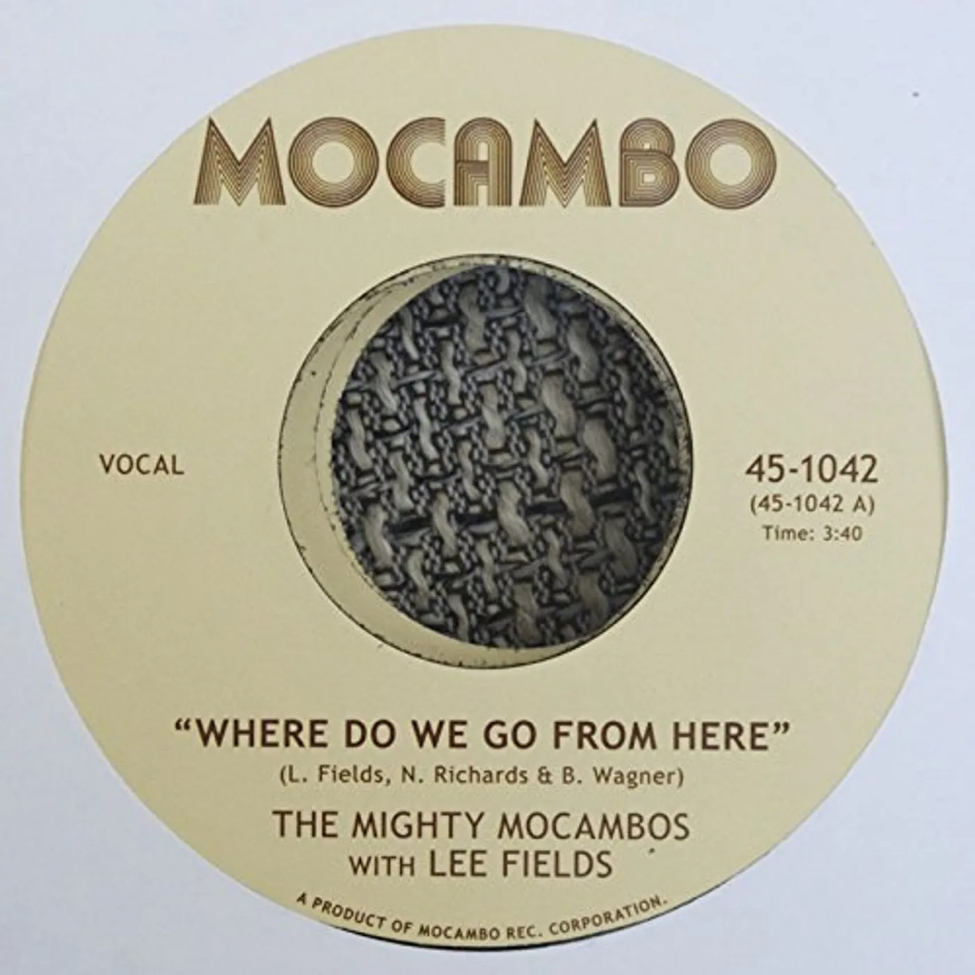 The Mighty Mocambos Where Do We Go from Here Vinyl Record