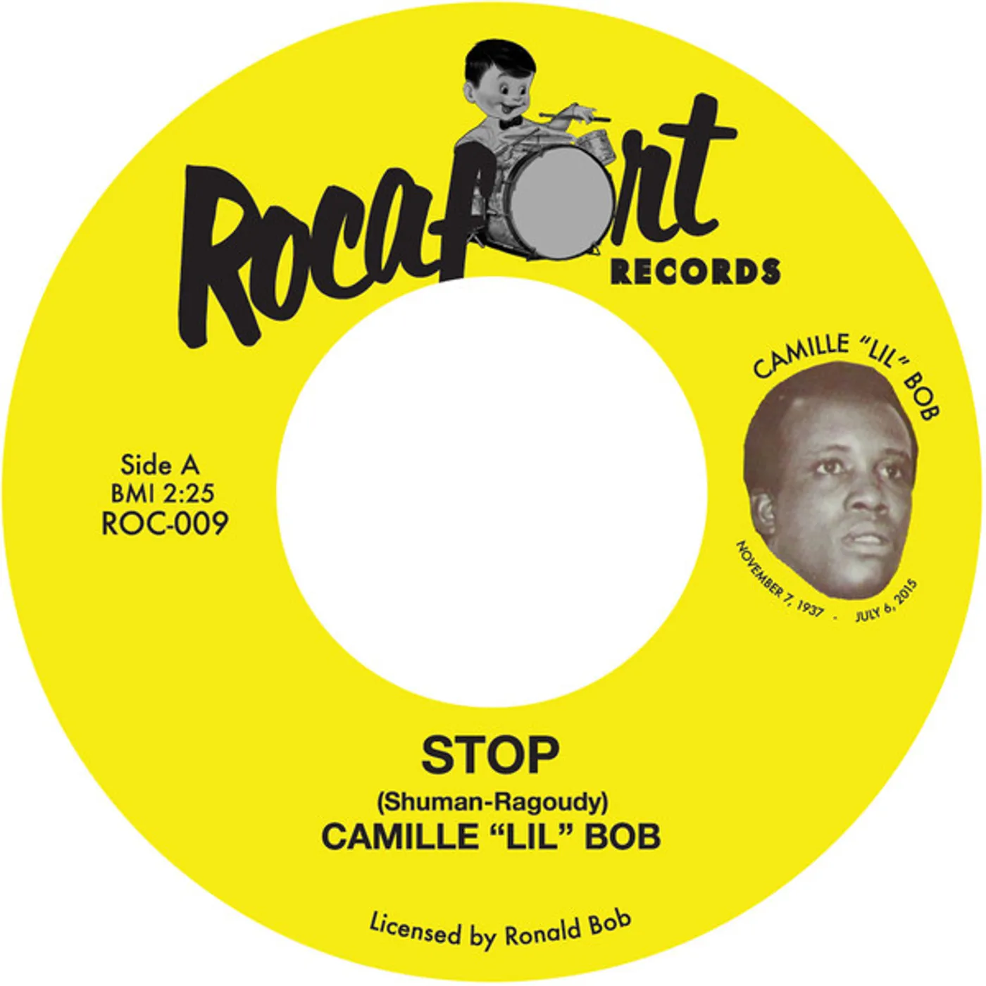 Lil Bob Camille STOP / I GOT LOADED Vinyl Record - UK Release