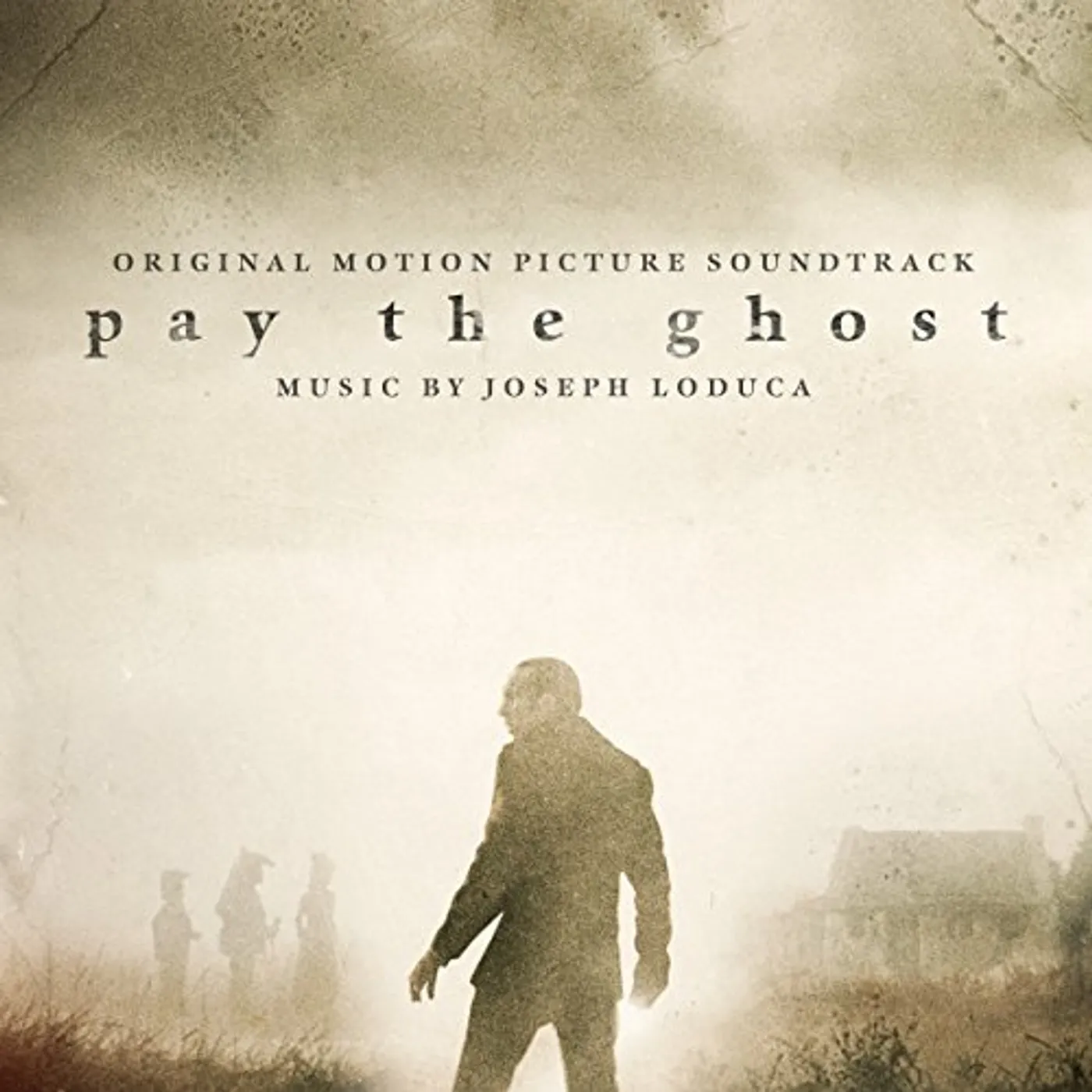 Joseph Loduca PAY THE GHOST - O.S.T. CD