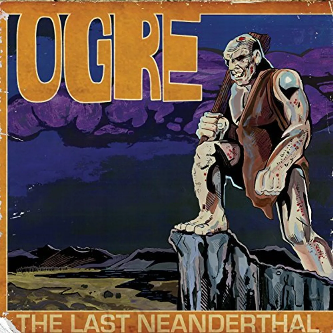 Ogre LAST NEANDERTHAL CD