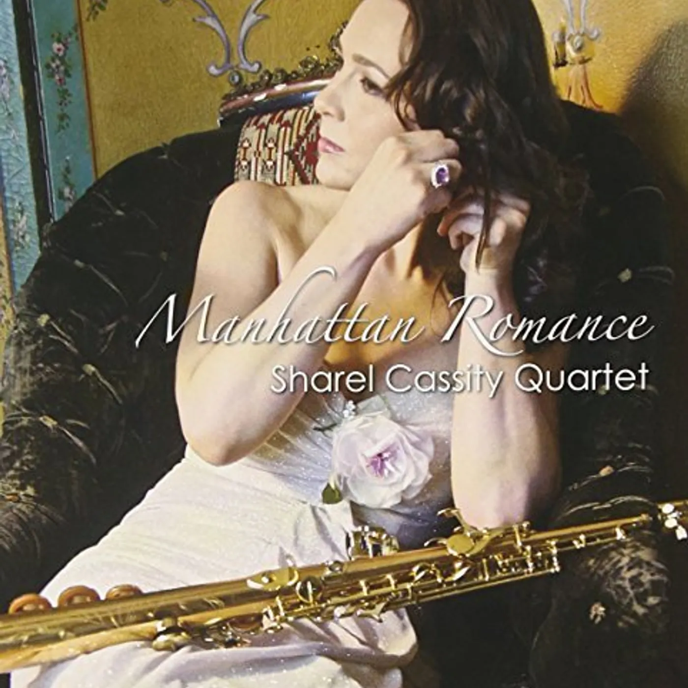Sharel Cassity MANHATTAN ROMANCE CD