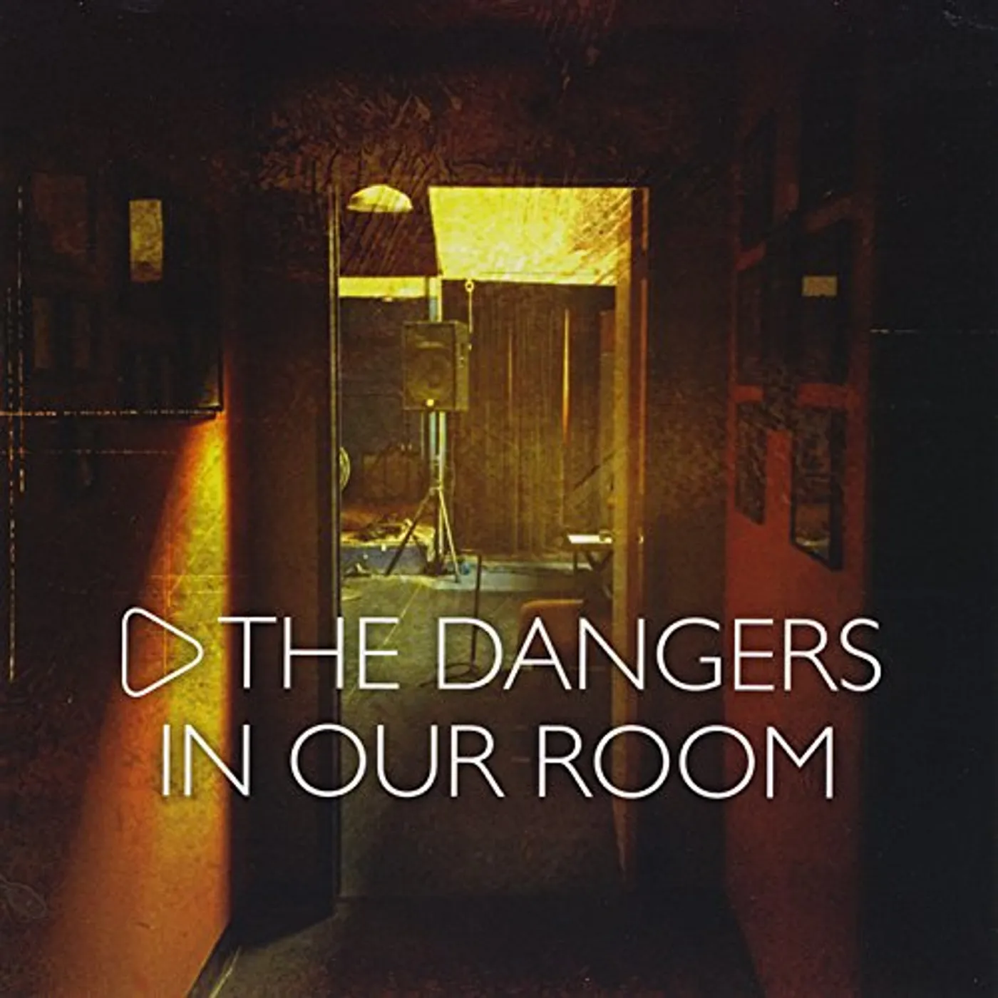 Dangers IN OUR ROOM CD