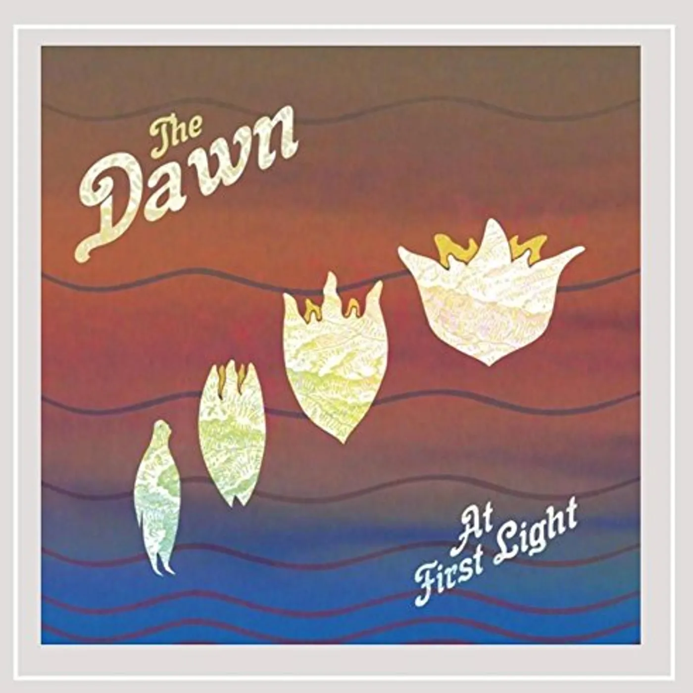 Dawn AT FIRST LIGHT CD