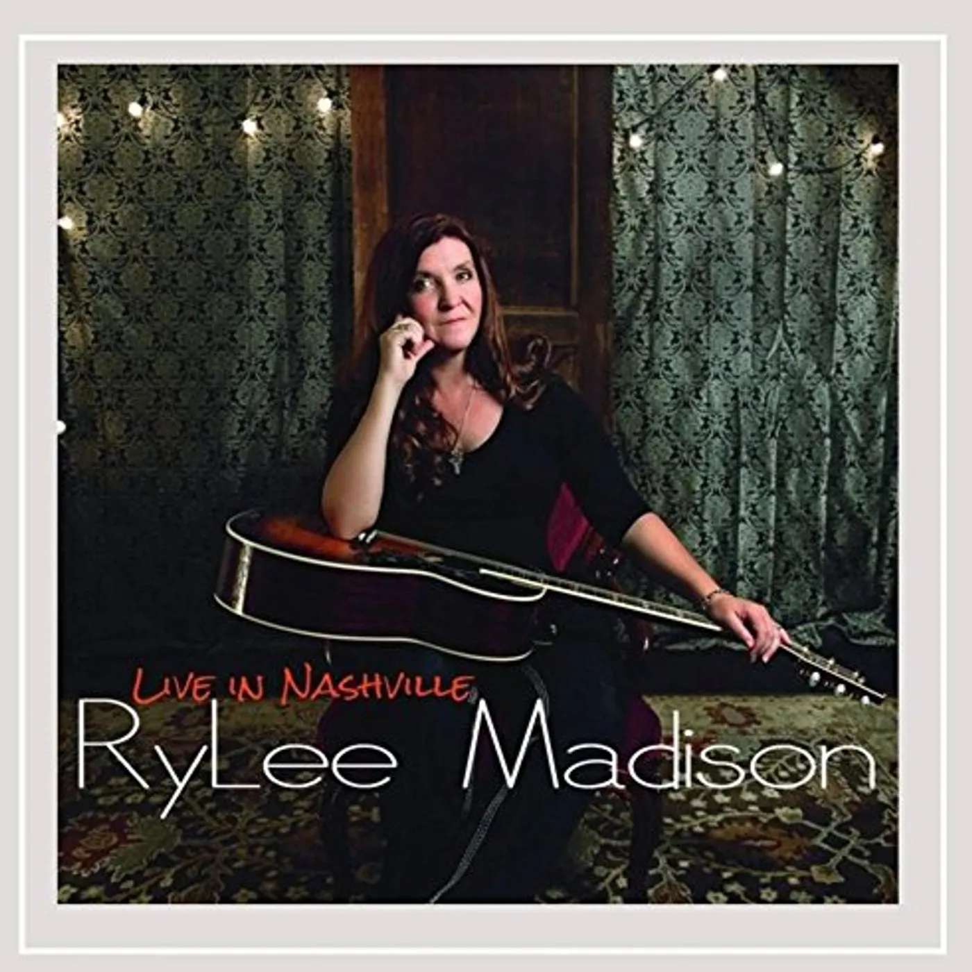 RyLee Madison LIVE IN NASHVILLE CD