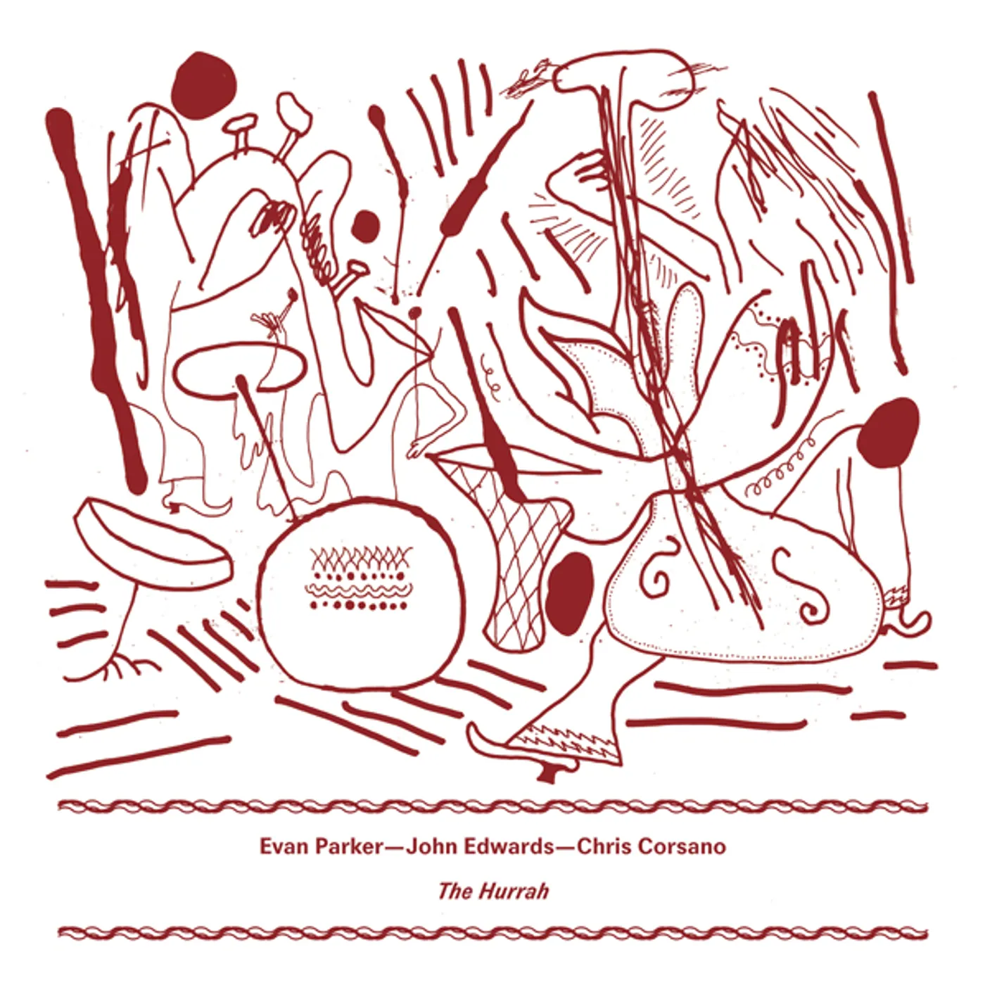 Evan Parker / John Edwards / Chris Corsano HURRAH Vinyl Record