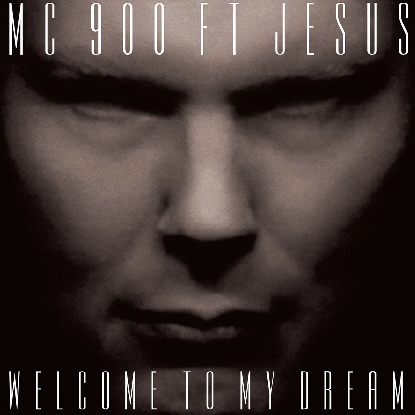 MC 900 Ft. Jesus Welcome To My Dream Vinyl Record