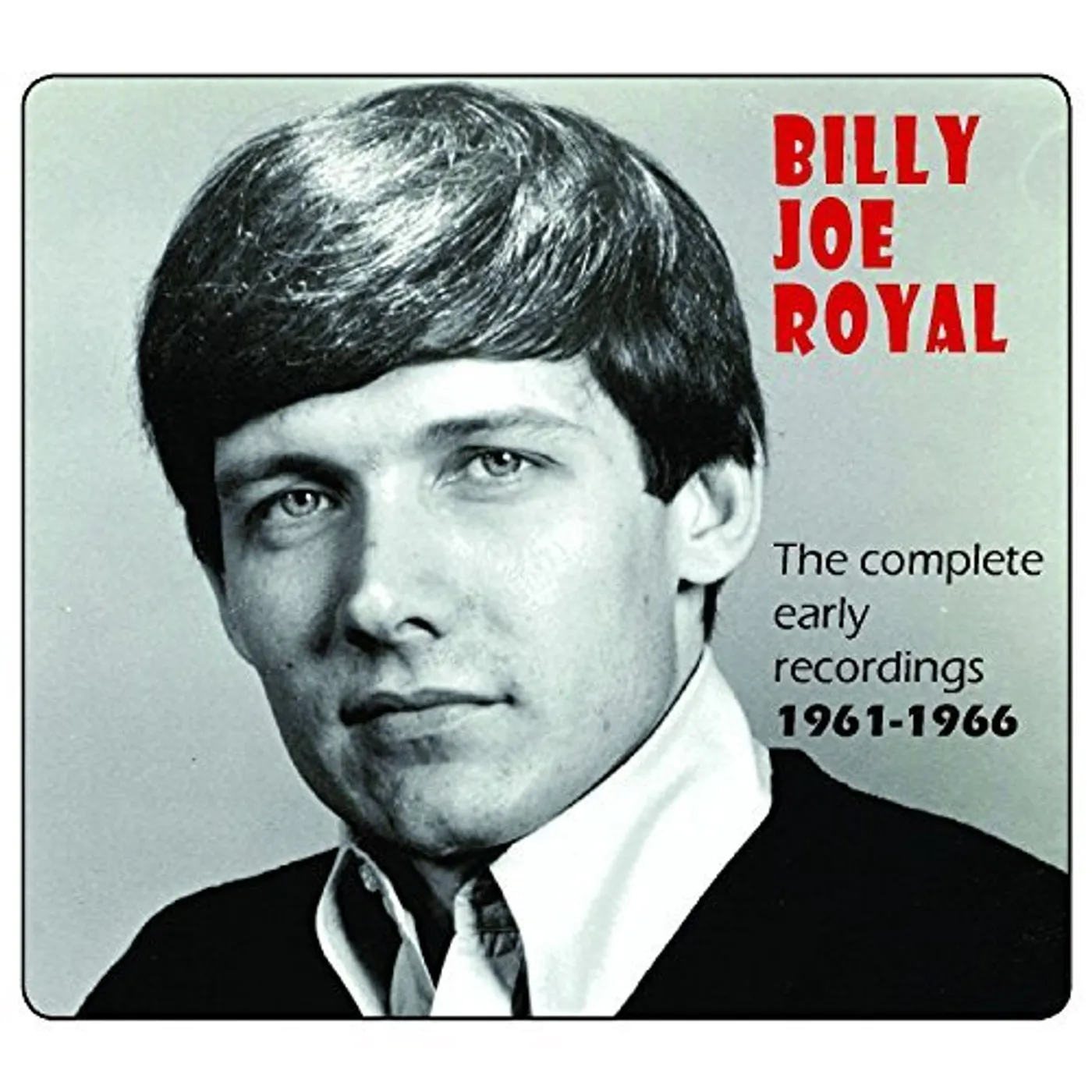 Billy Joe Royal COMPLETE EARLY RECORDINGS 1961-1966 CD