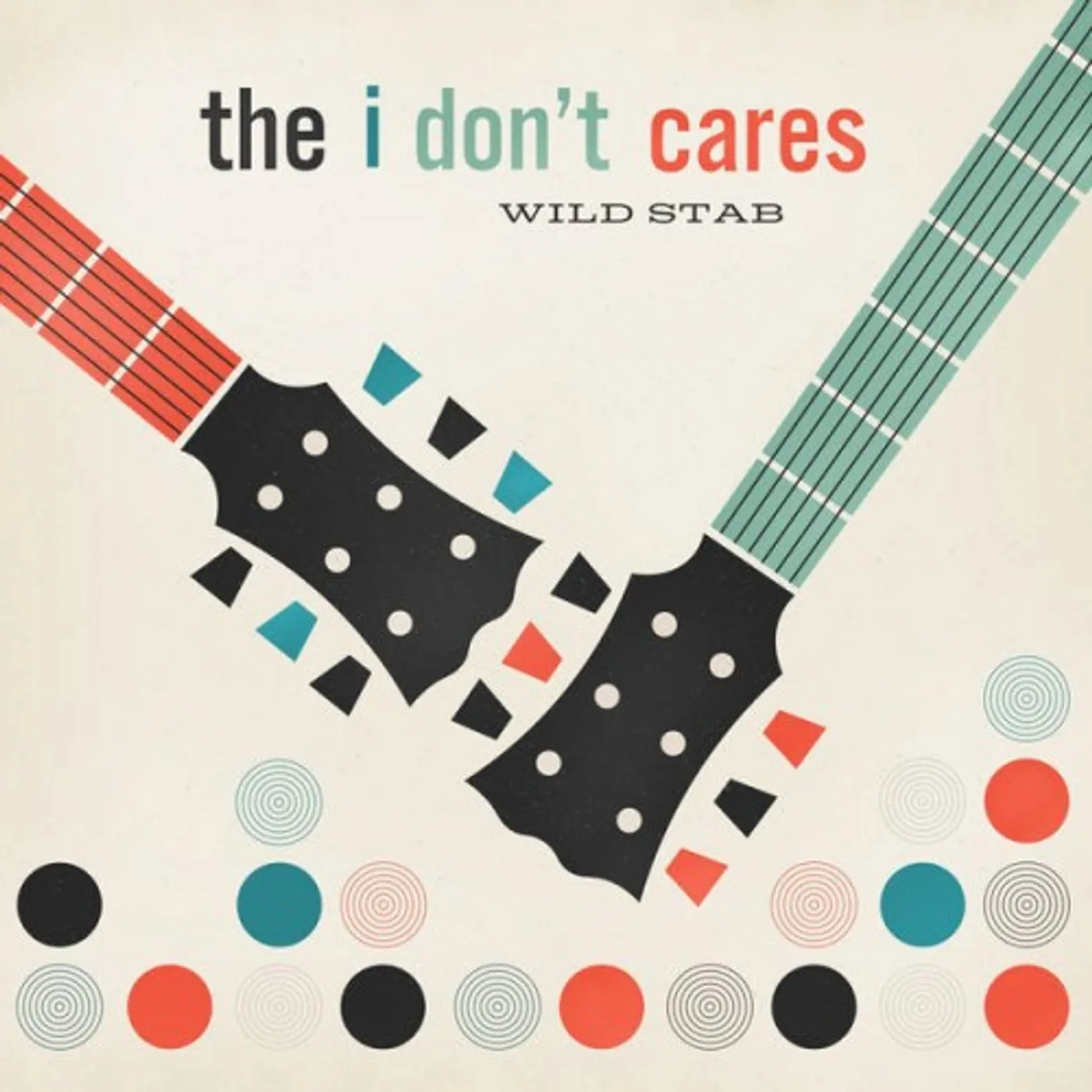 The I Don't Cares WILD STAB CD