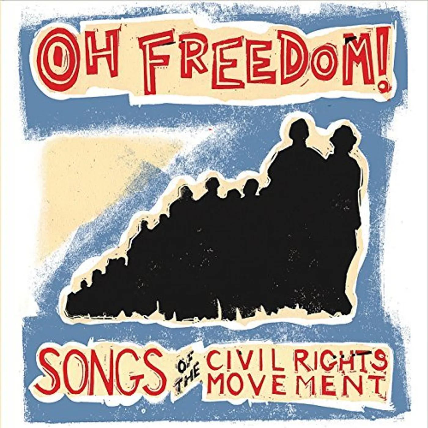 Chris Vallillo OH FREEDOM: SONGS OF THE CIVIL RIGHTS MOVEMENT CD