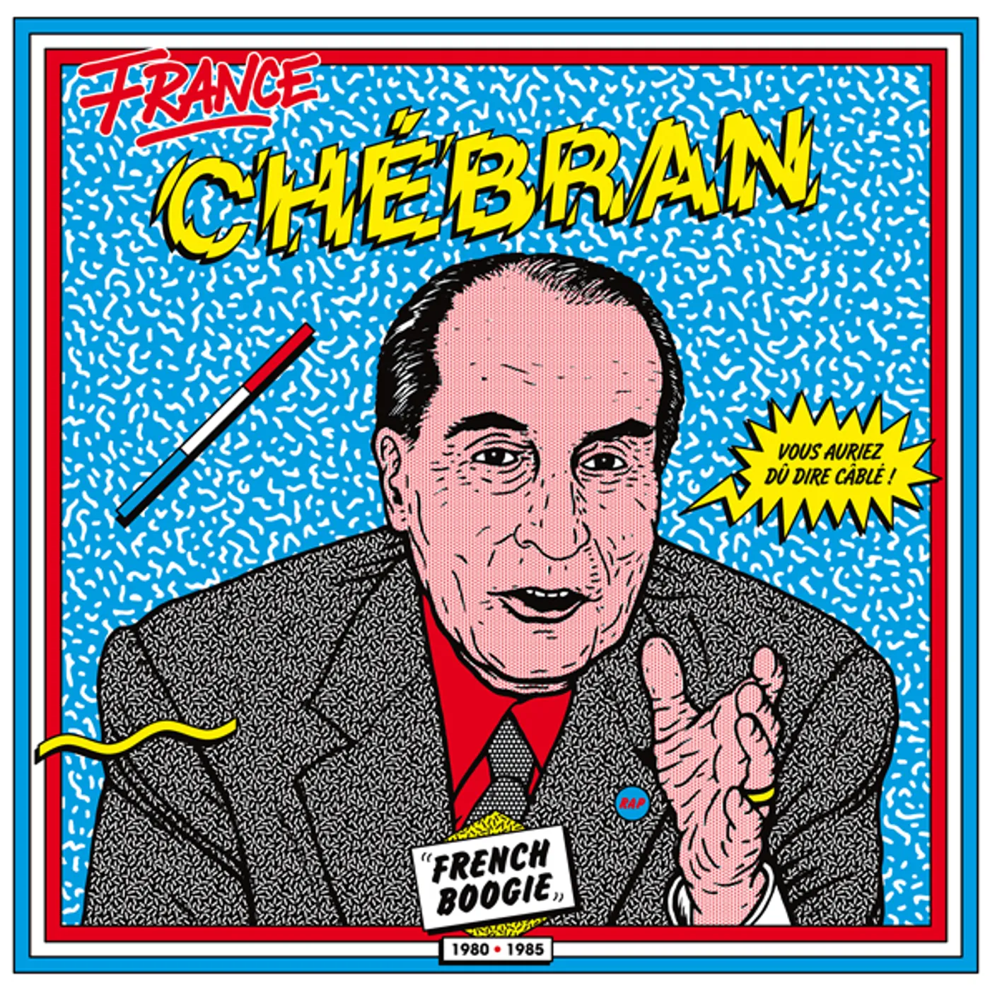 CHEBRAN: FRENCH BOOGIE 1980-1985 / VAR Vinyl Record