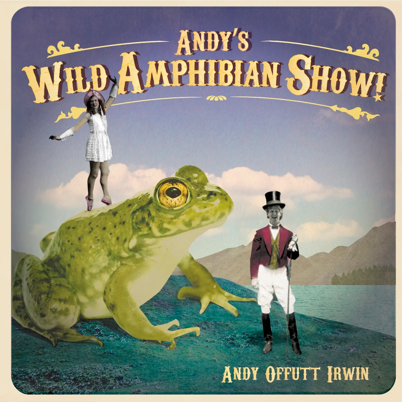 Andy Offutt Irwin ANDY'S WILD AMPHIBIAN SHOW CD