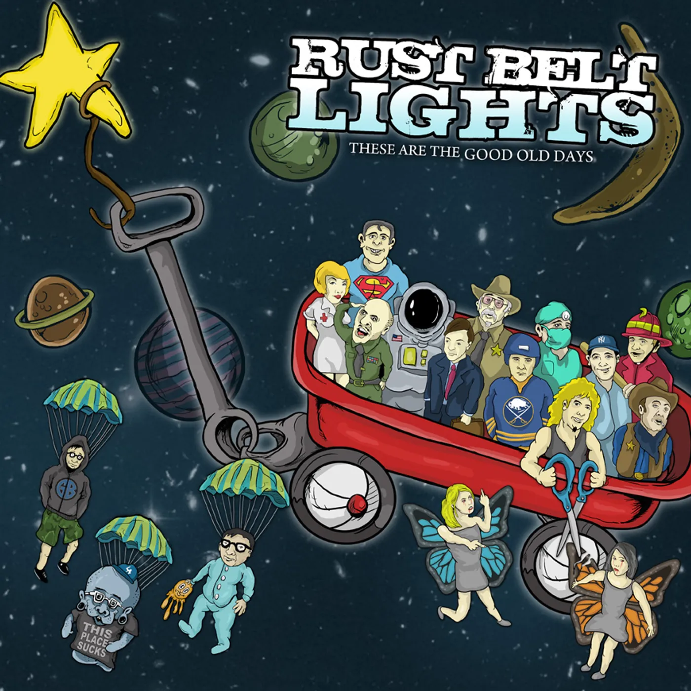 Rust Belt Lights These Are The Good Old Days Vinyl Record