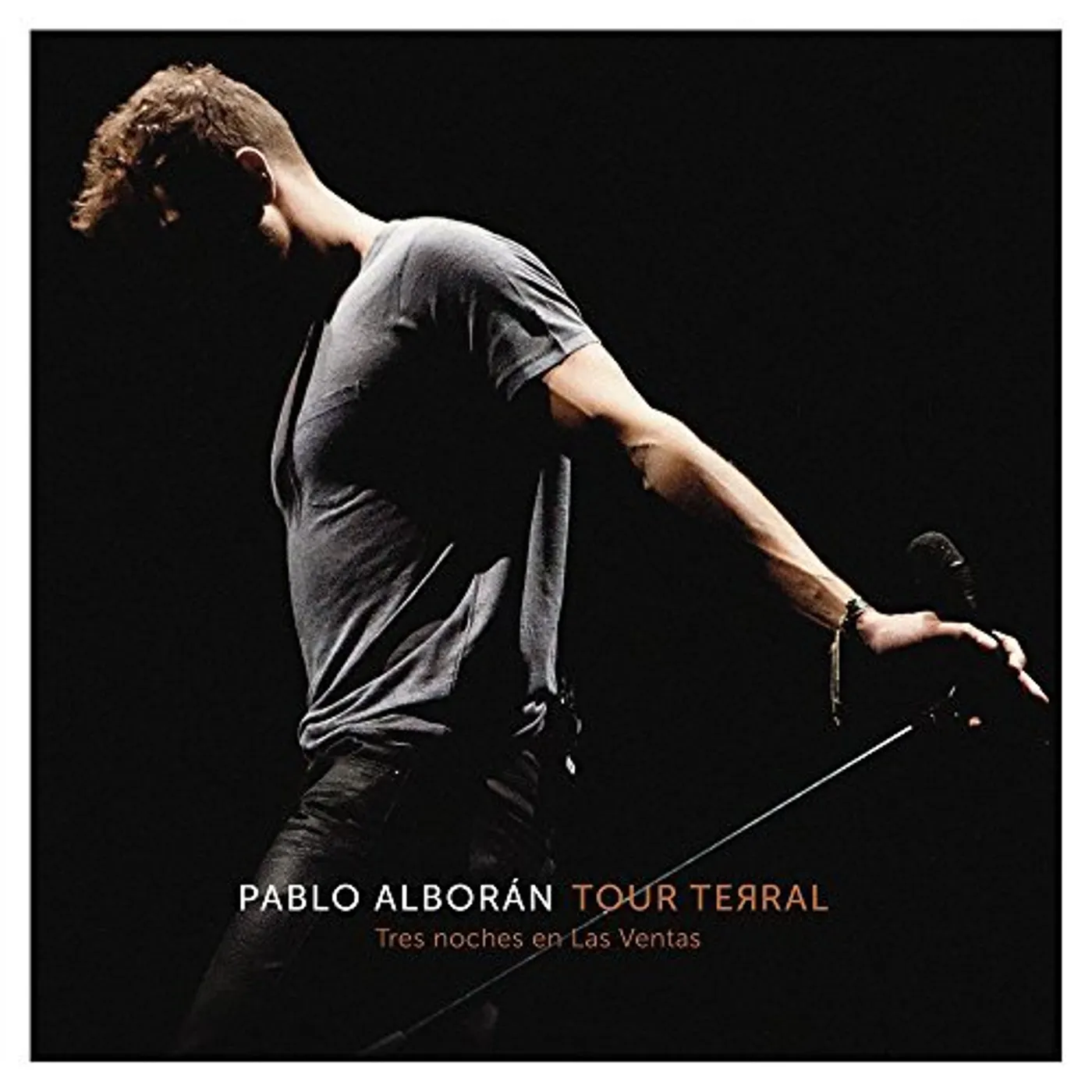 Pablo Alboran TOUR TERRAL/TRES NOCHES EN LAS CD