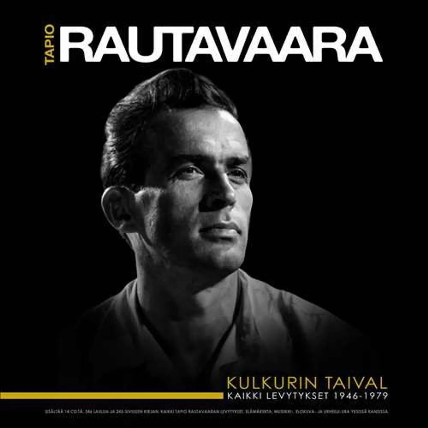 Tapio Rautavaara KAIKKI LEVYTYKSET CD
