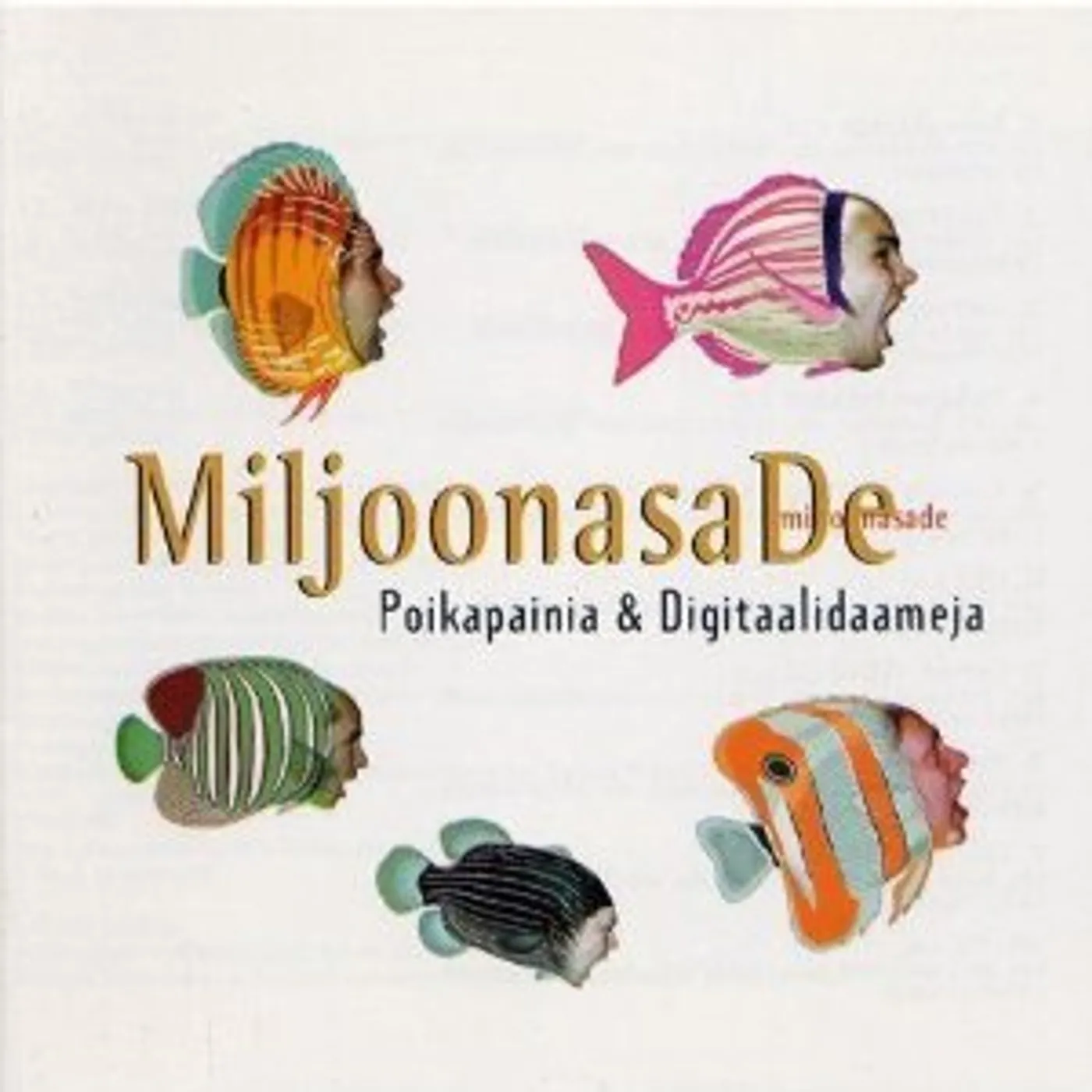 Miljoonasade POIKAPAINIA & DIGITAALIDAAMEJA CD