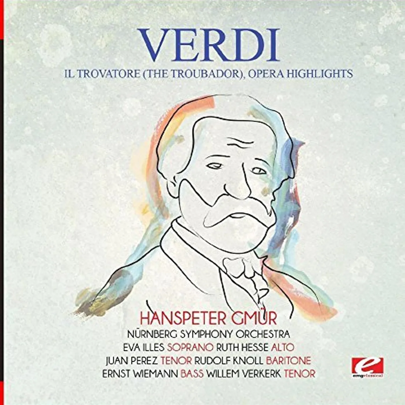 Verdi IL TROVATORE (THE TROUBADOR) OPERA HIGHLIGHTS CD