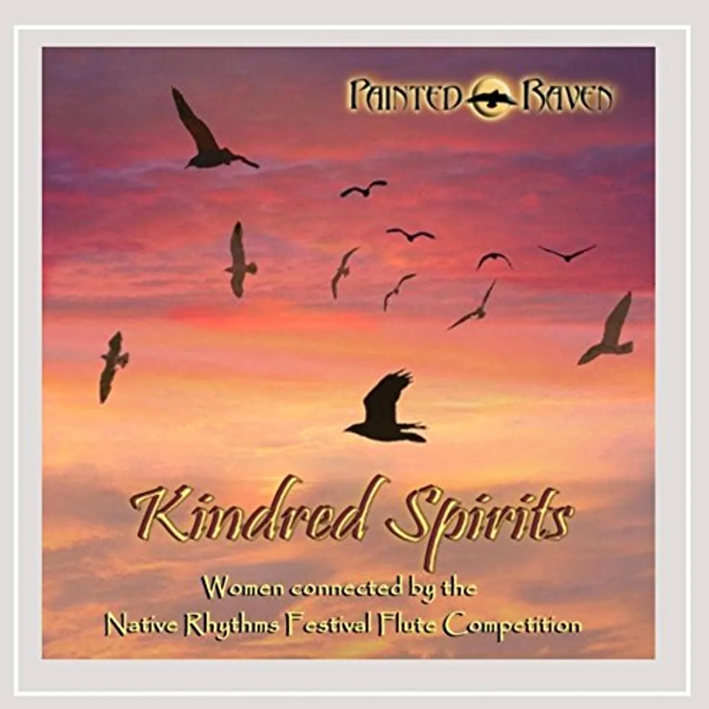 Painted Raven KINDRED SPIRITS CD