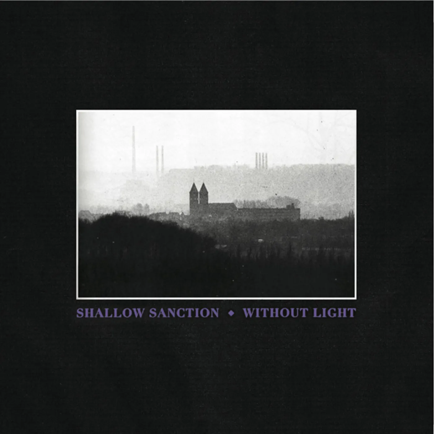 Shallow Sanction Without Light Vinyl Record