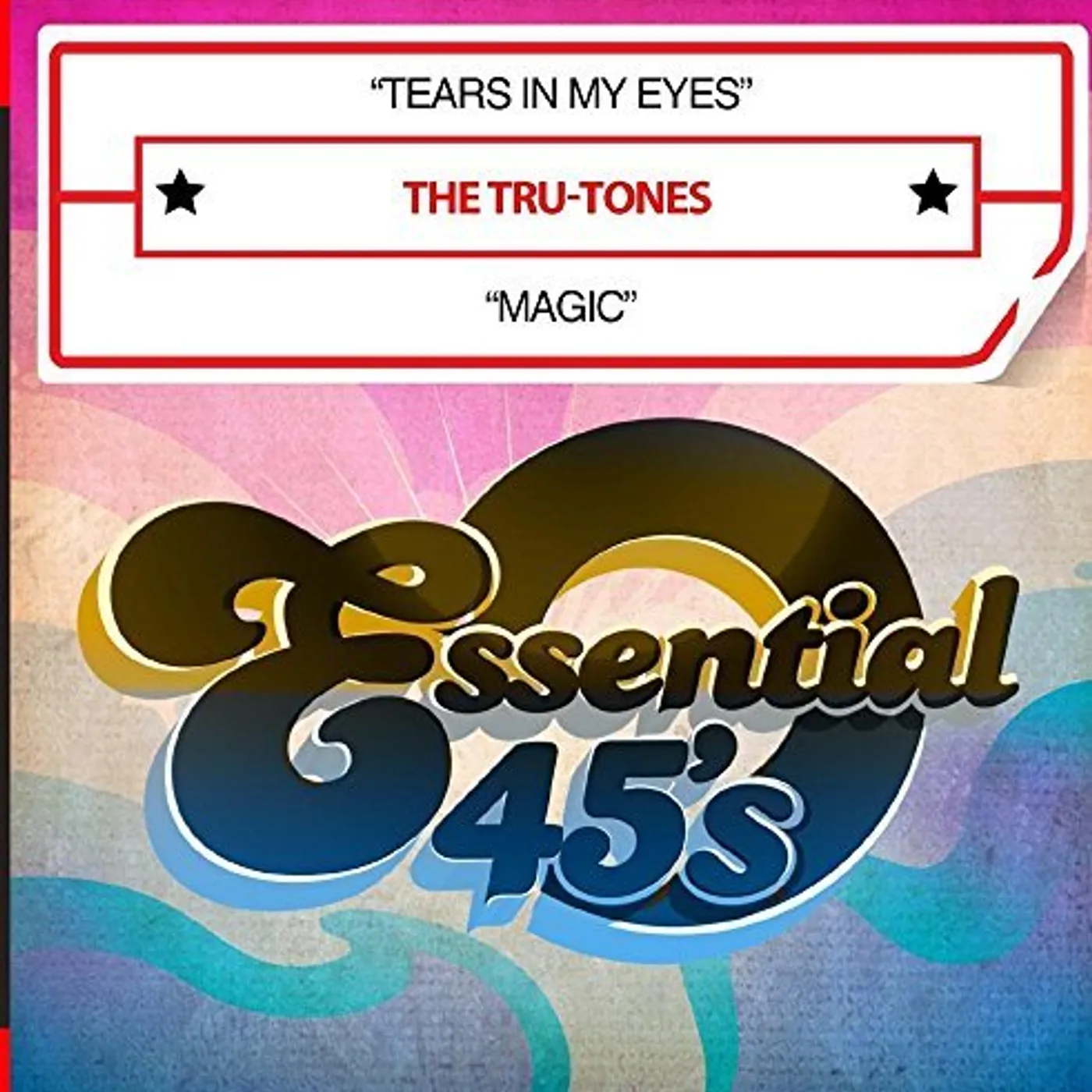 Tru Tones TEARS IN MY EYES / MAGIC CD