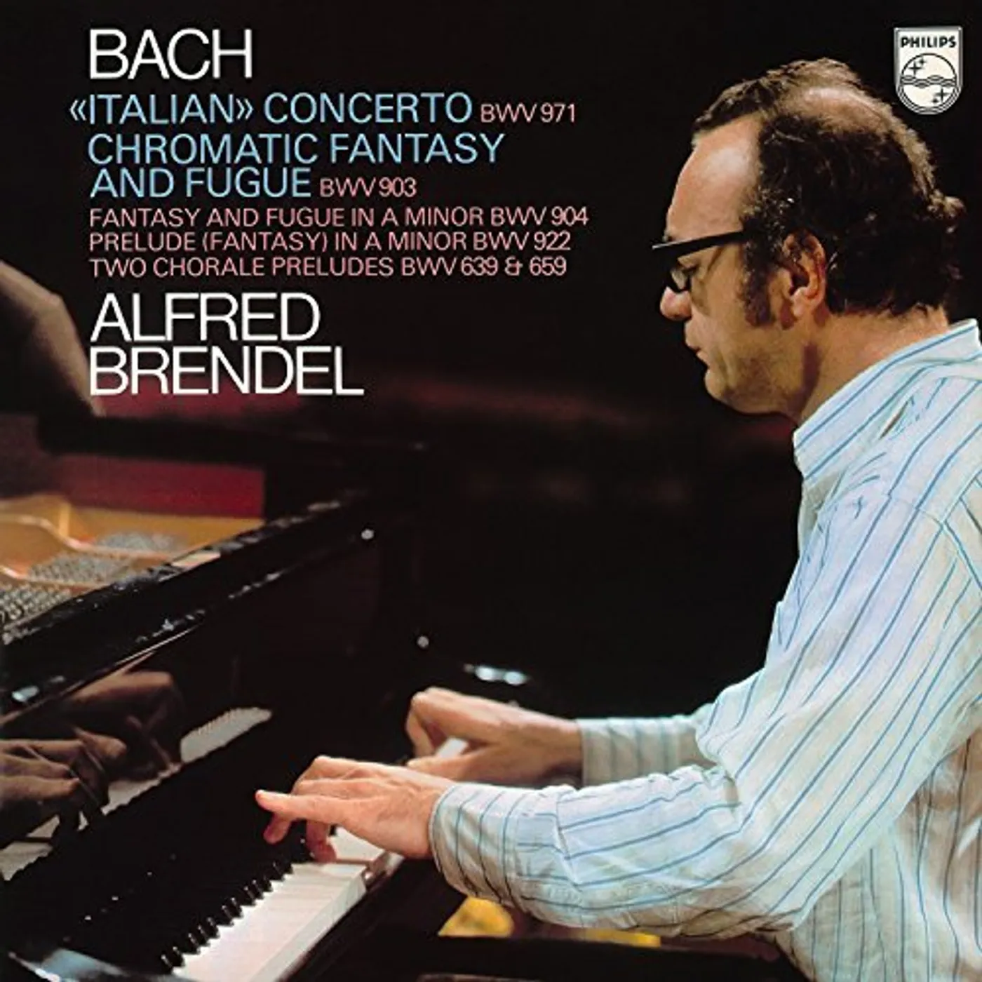 J.S. Bach / Alfred Brendel ITALIAN CONCERTO / CHROMATIC FANTASY & FUGUE ETC Vinyl Record