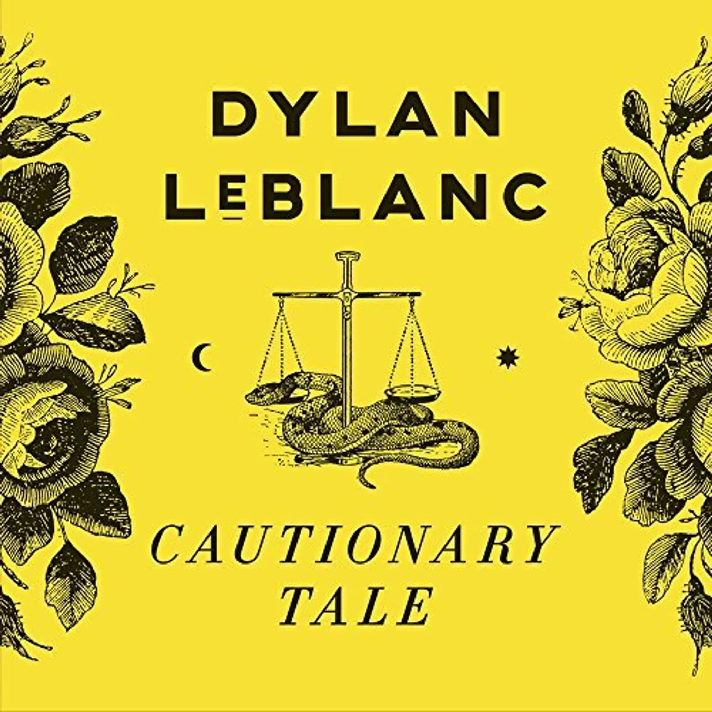 Dylan LeBlanc Cautionary Tale Vinyl Record