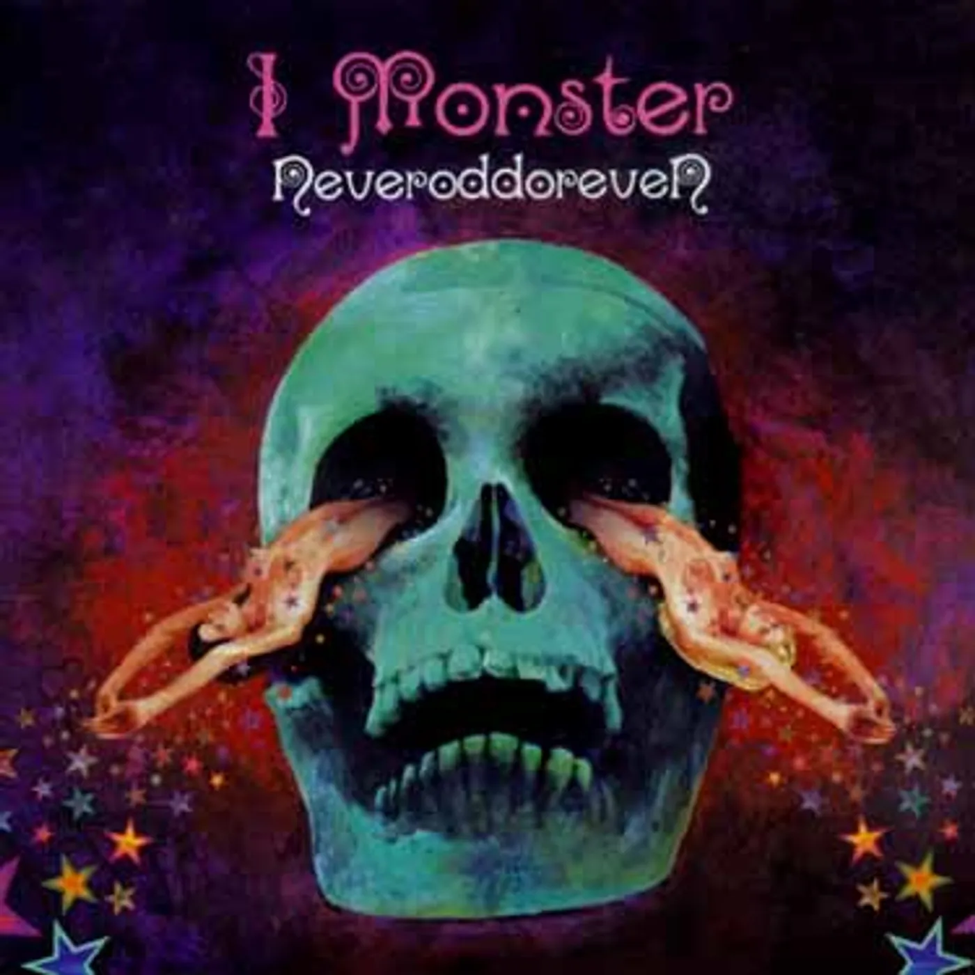 I Monster NEVERODDOREVEN CD