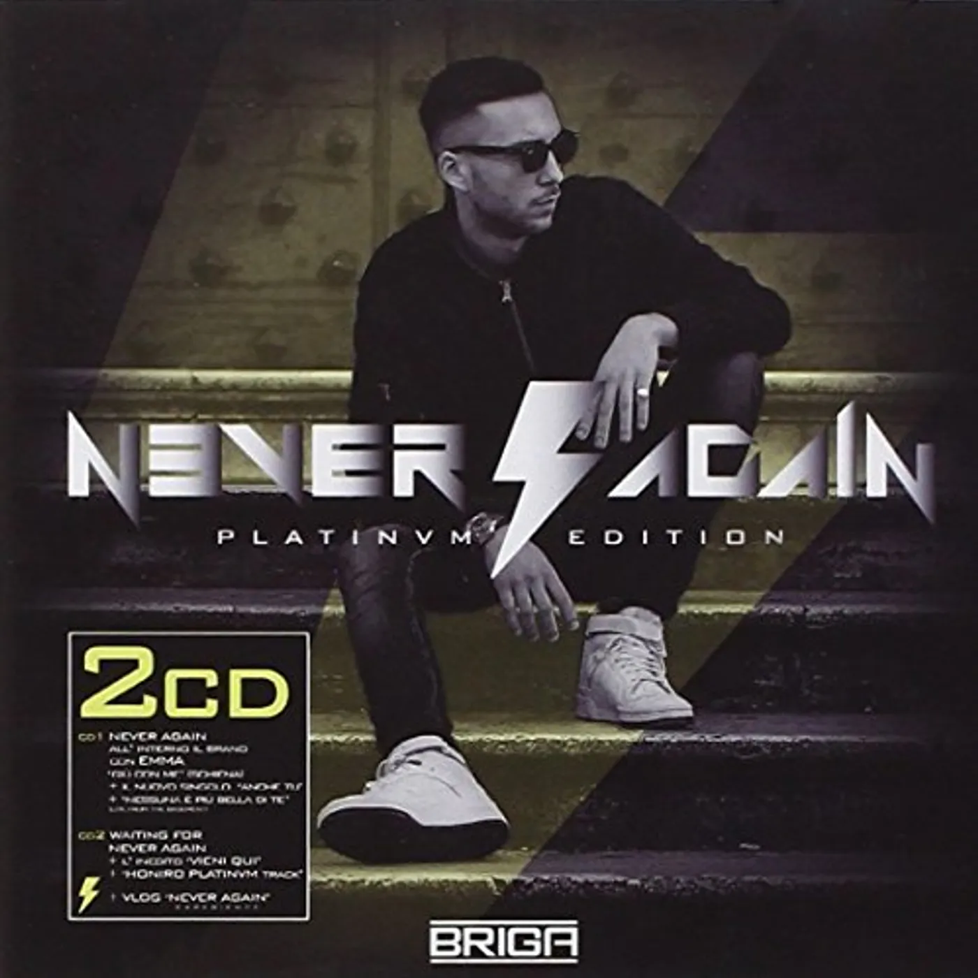 Briga NEVER AGAIN: PLATINUM EDITION CD