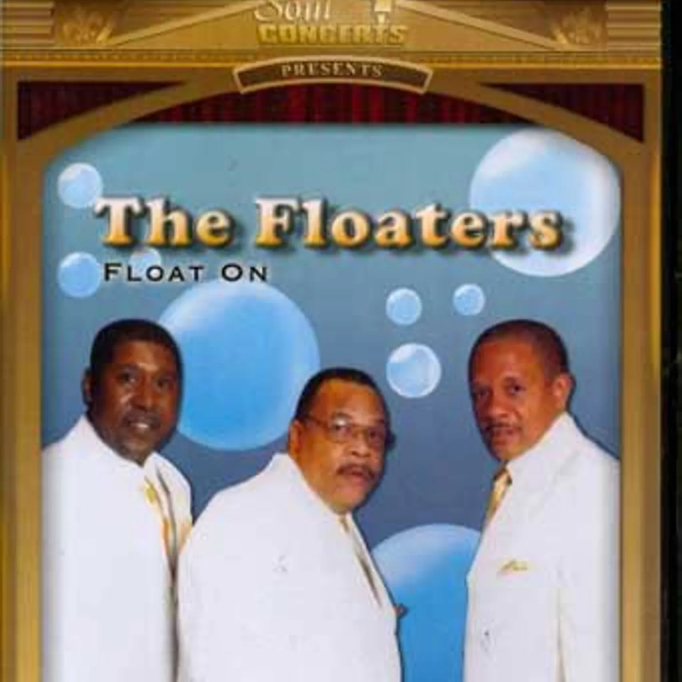 The Floaters FLOAT ON: LIVE IN CONCERT DVD