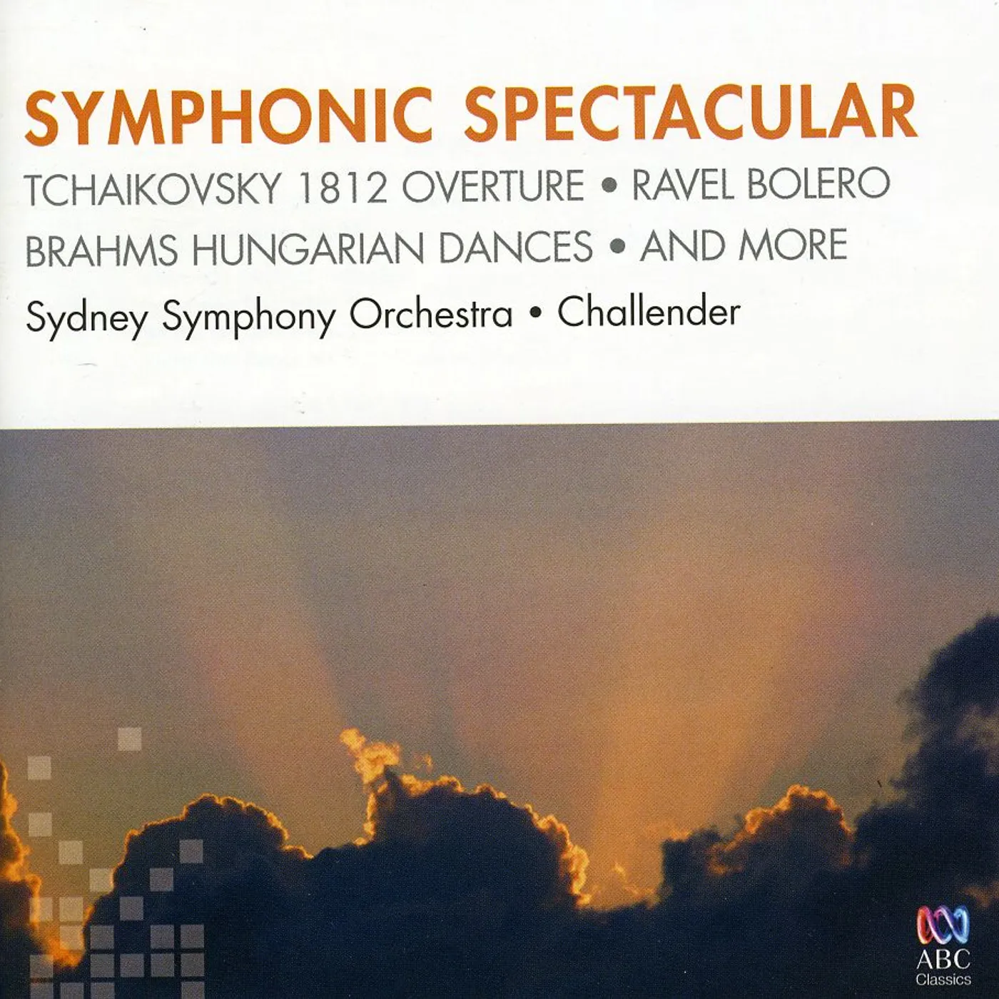Sydney Symphony Orchestra SYMPHONIC SPECTACULAR CD