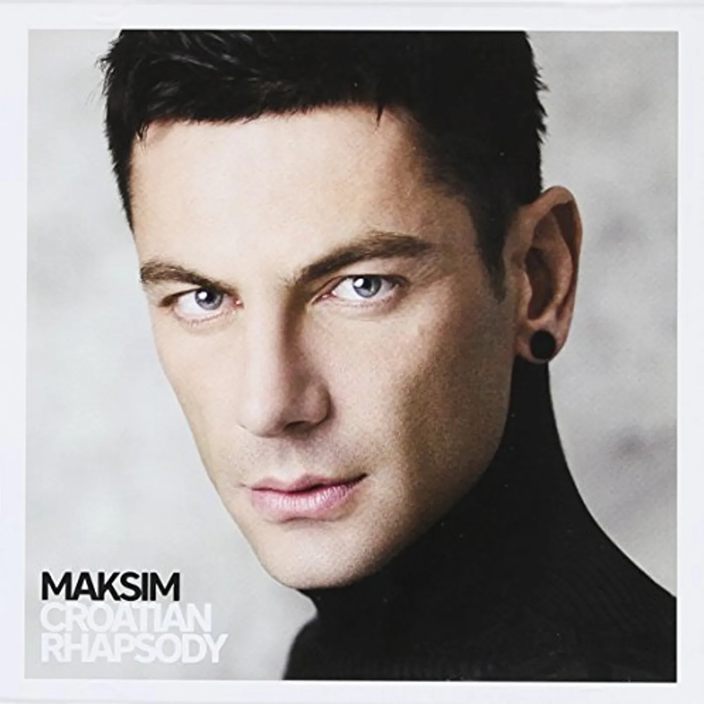 MakSim CROATIAN RHAPSODY (2015 NEW RECORDINGS) CD