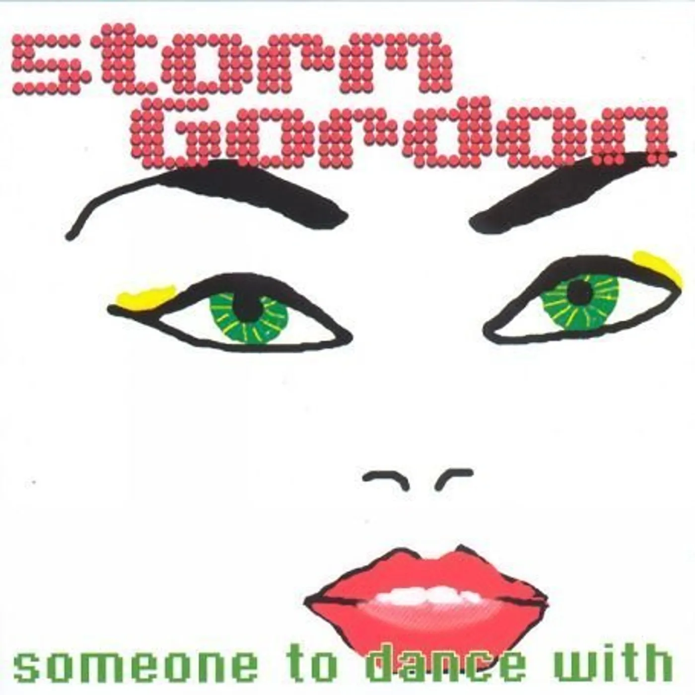 Storm Gordon SOMEONE TO DANCE WITH CD