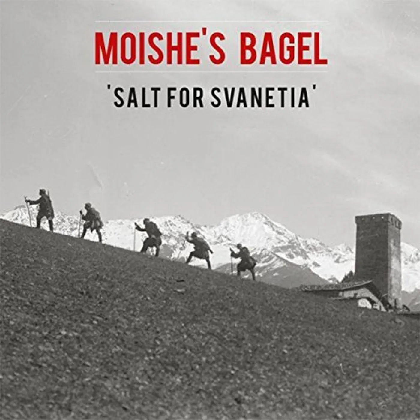 Moishe's Bagel SALT FOR SVANETIA CD