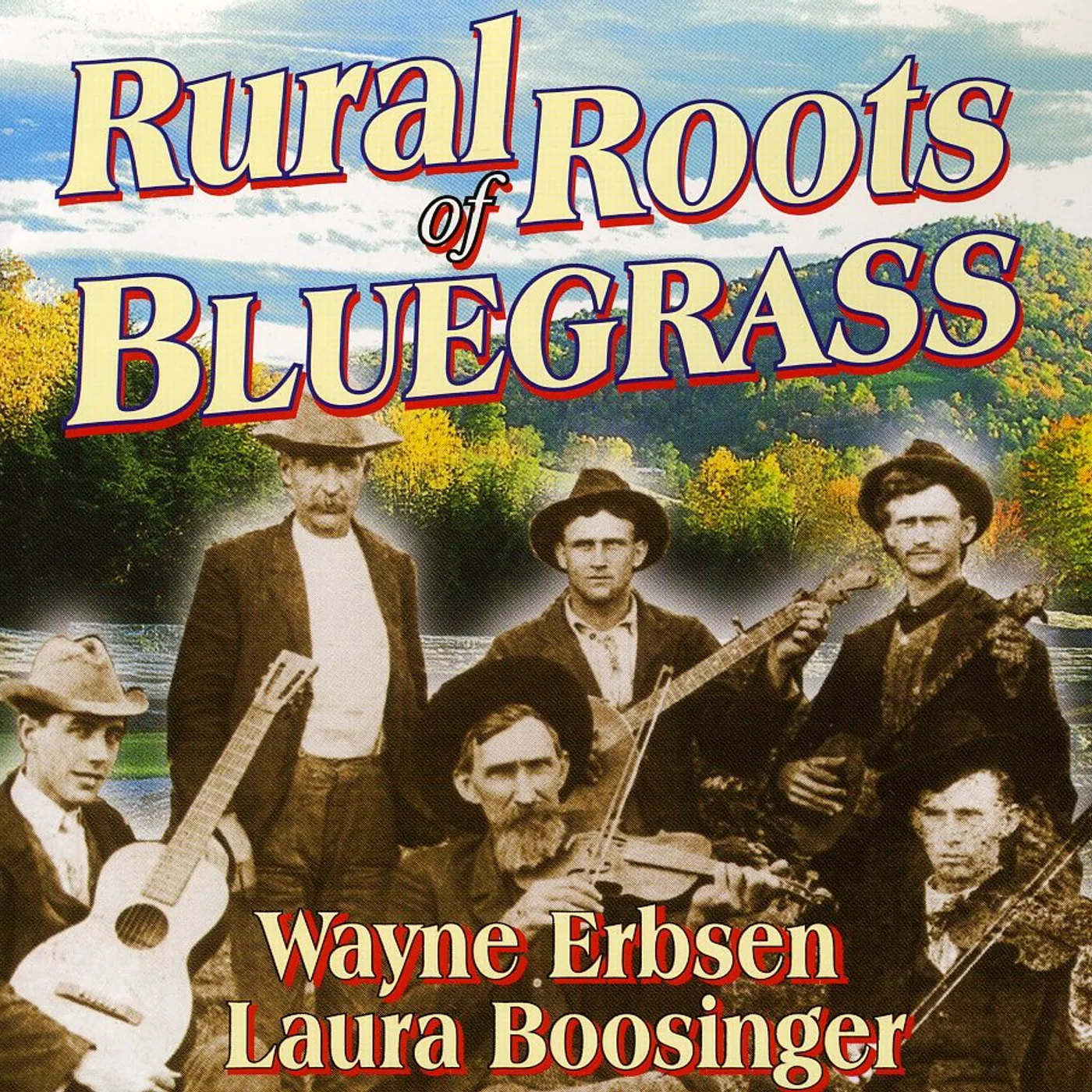 Wayne Erbsen RURAL ROOTS OF BLUEGRASS CD