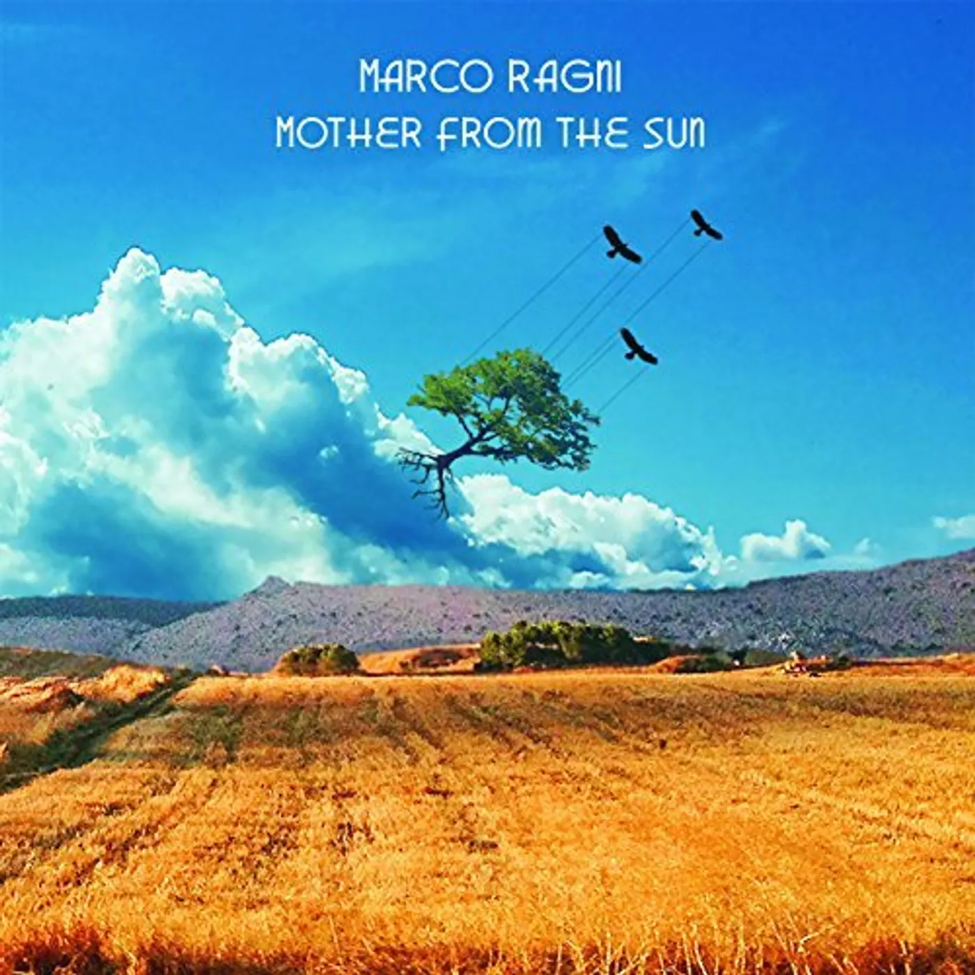 Marco Ragni MOTHER FROM THE SUN CD